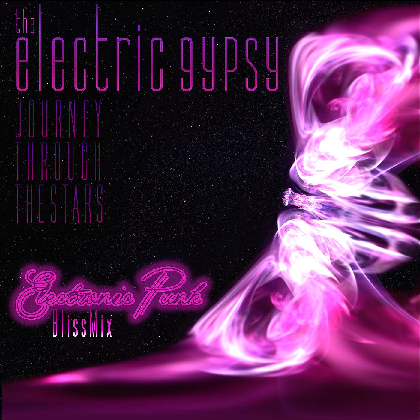 Постер альбома Journey Through the Stars (Electronic Punk Bliss Mix)