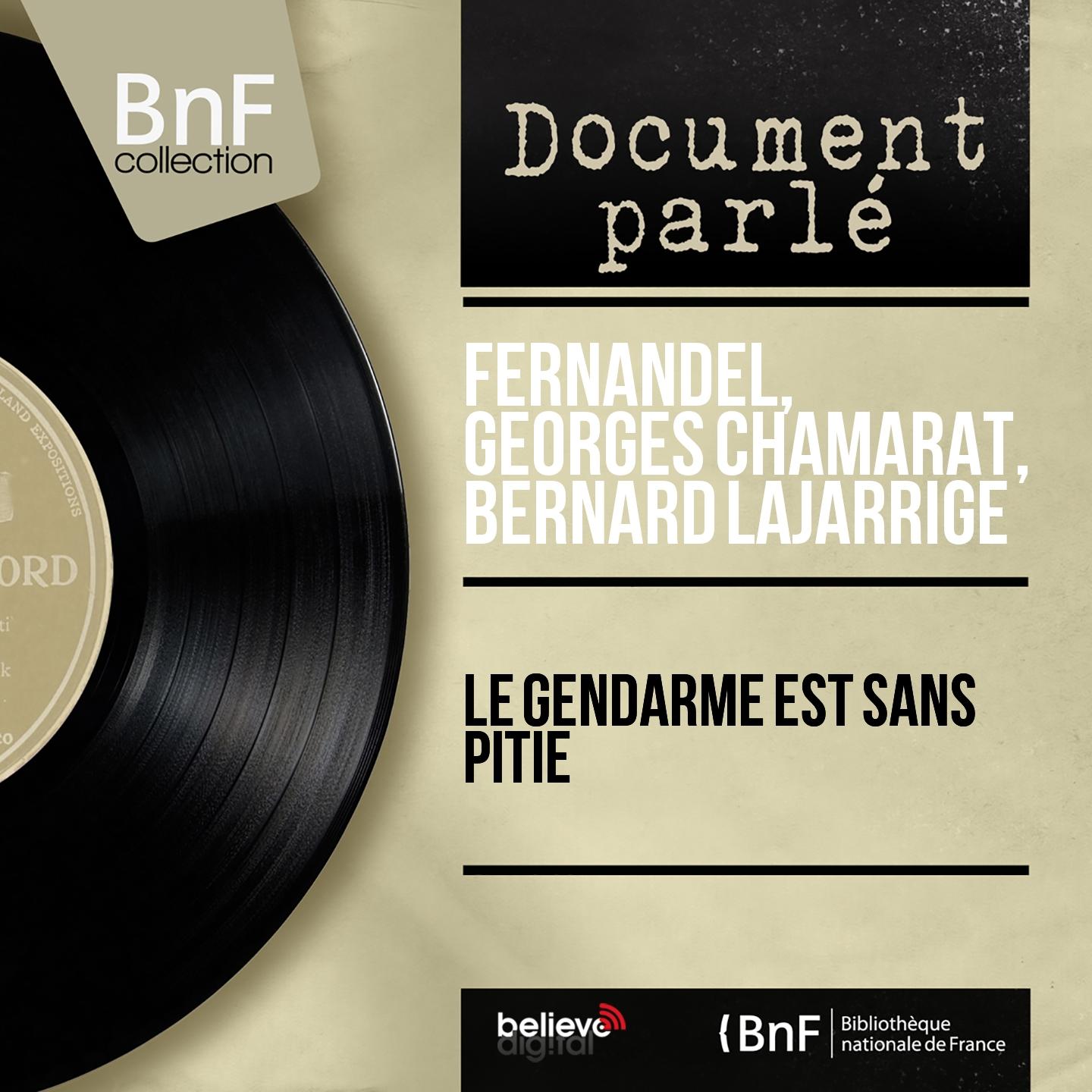 Постер альбома Le gendarme est sans pitié (Mono version)