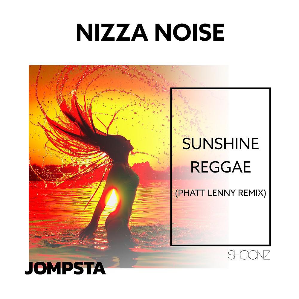Постер альбома Sunshine Reggae (Phatt Lenny Remix)