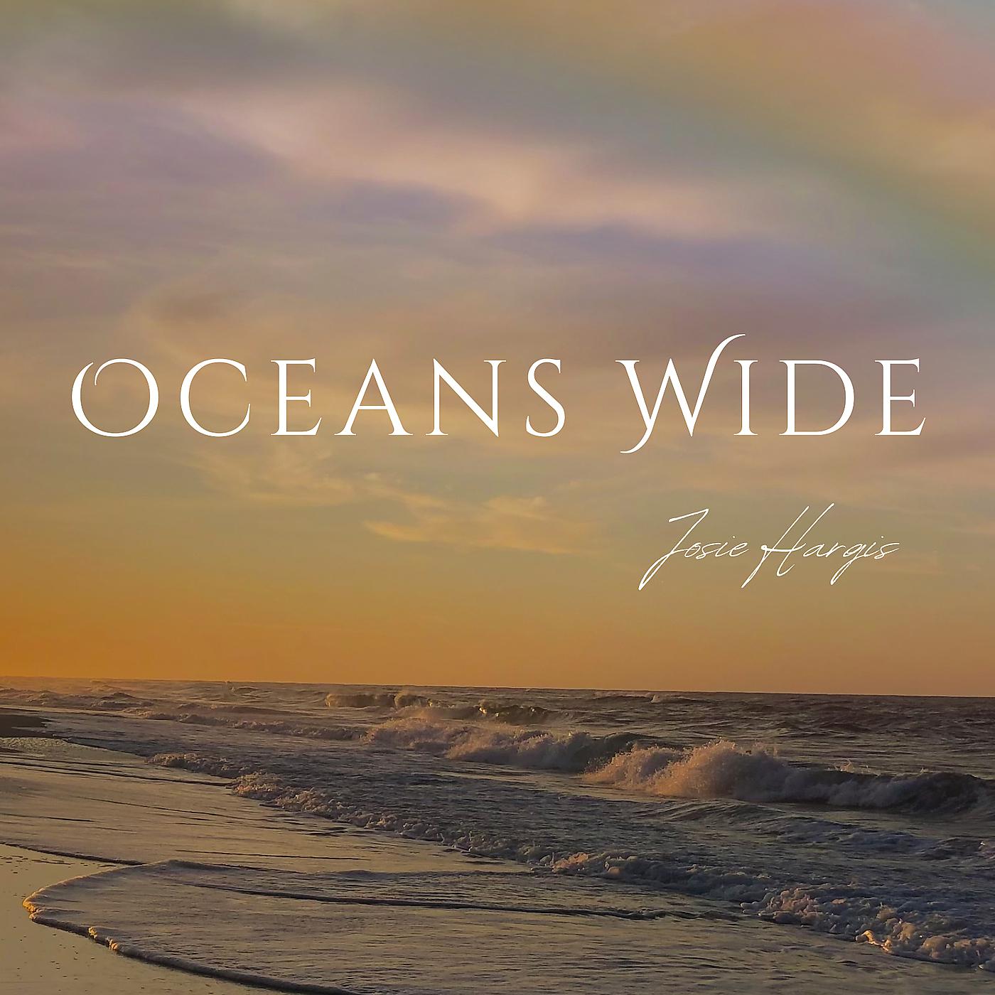 Постер альбома Oceans Wide