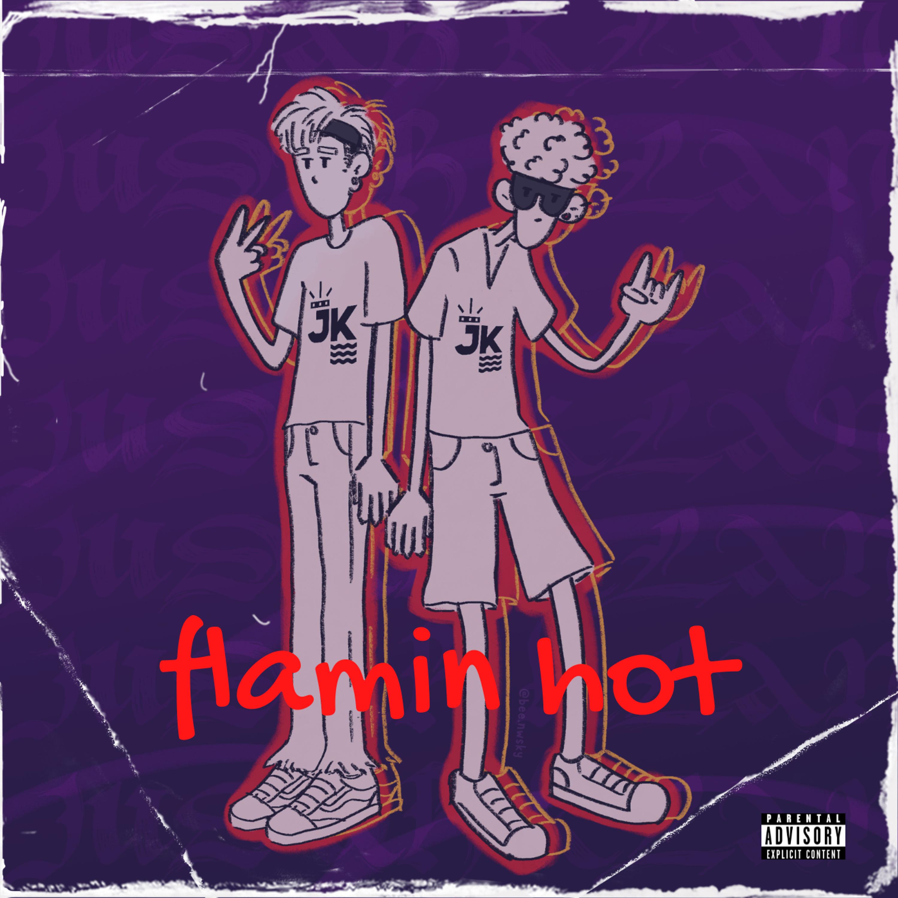 Постер альбома Flamin Hot