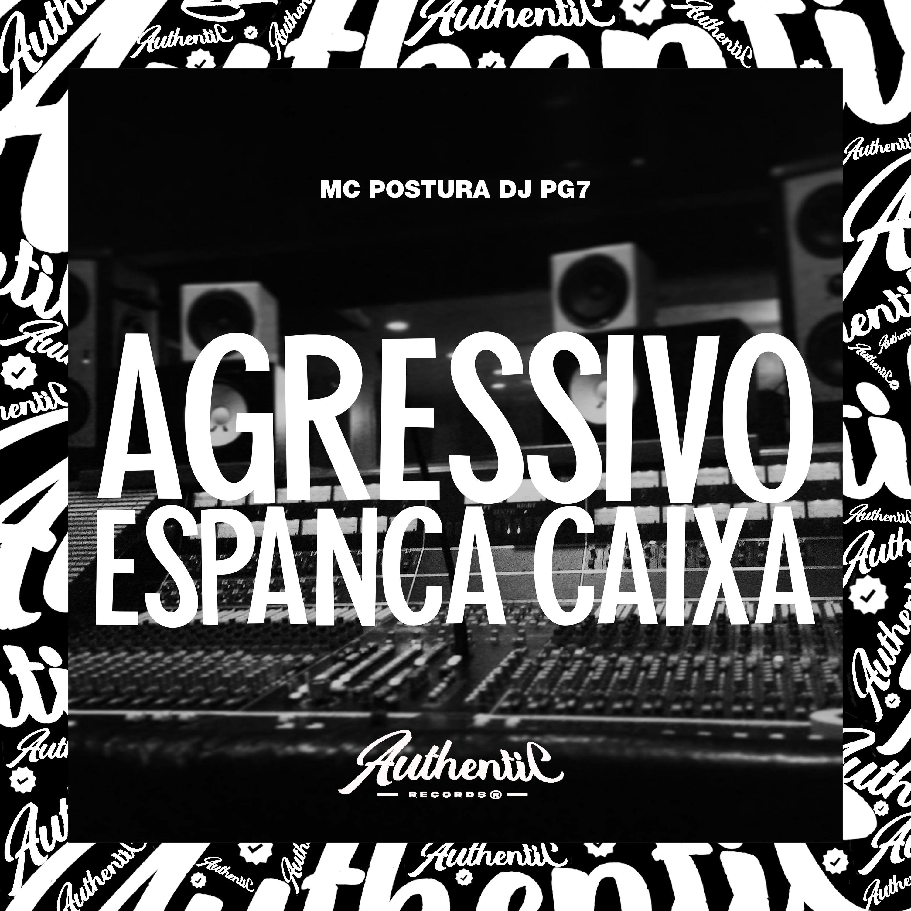 Постер альбома Agressivo Espanca Caixa