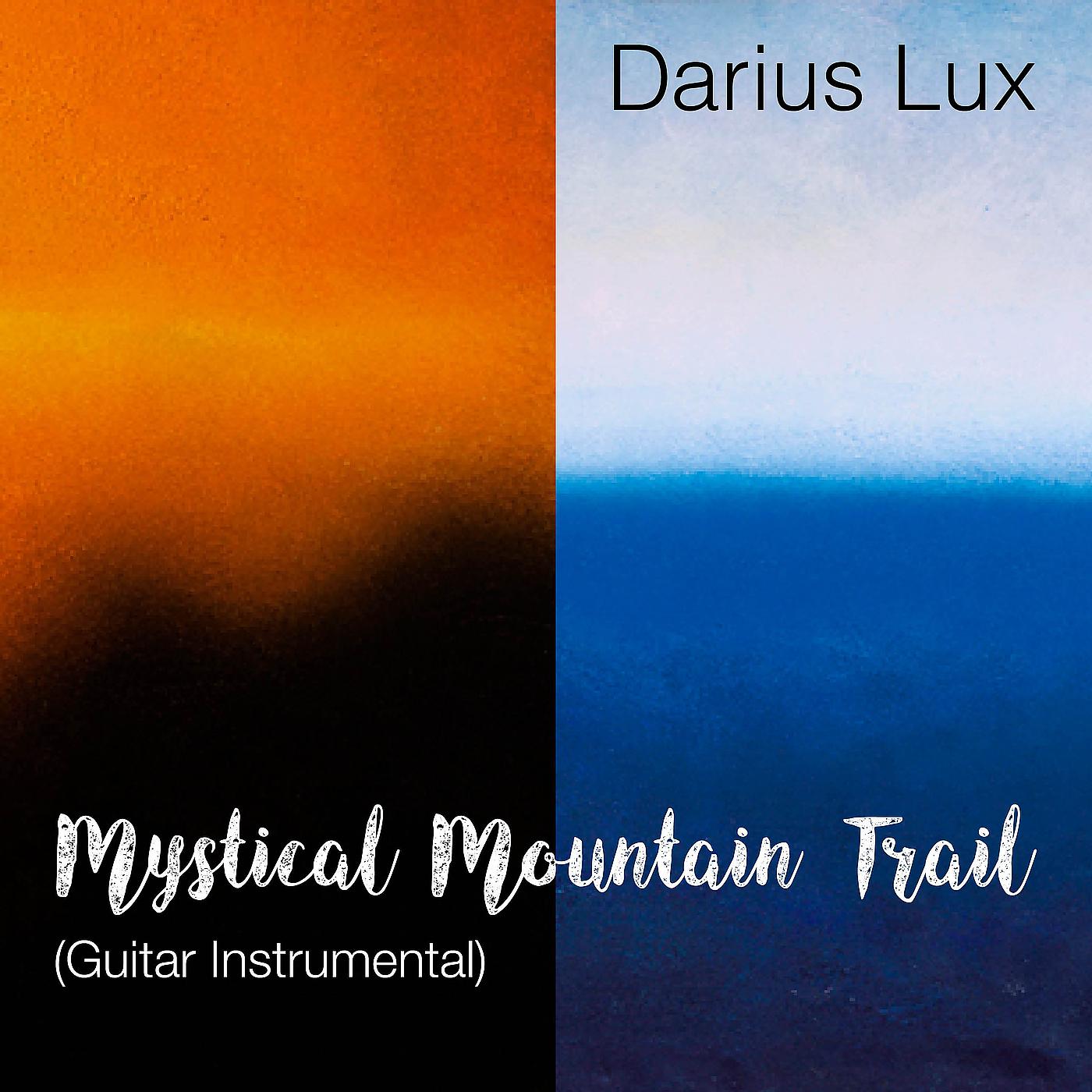 Постер альбома Mystical Mountain Trail (Guitar Instrumental)