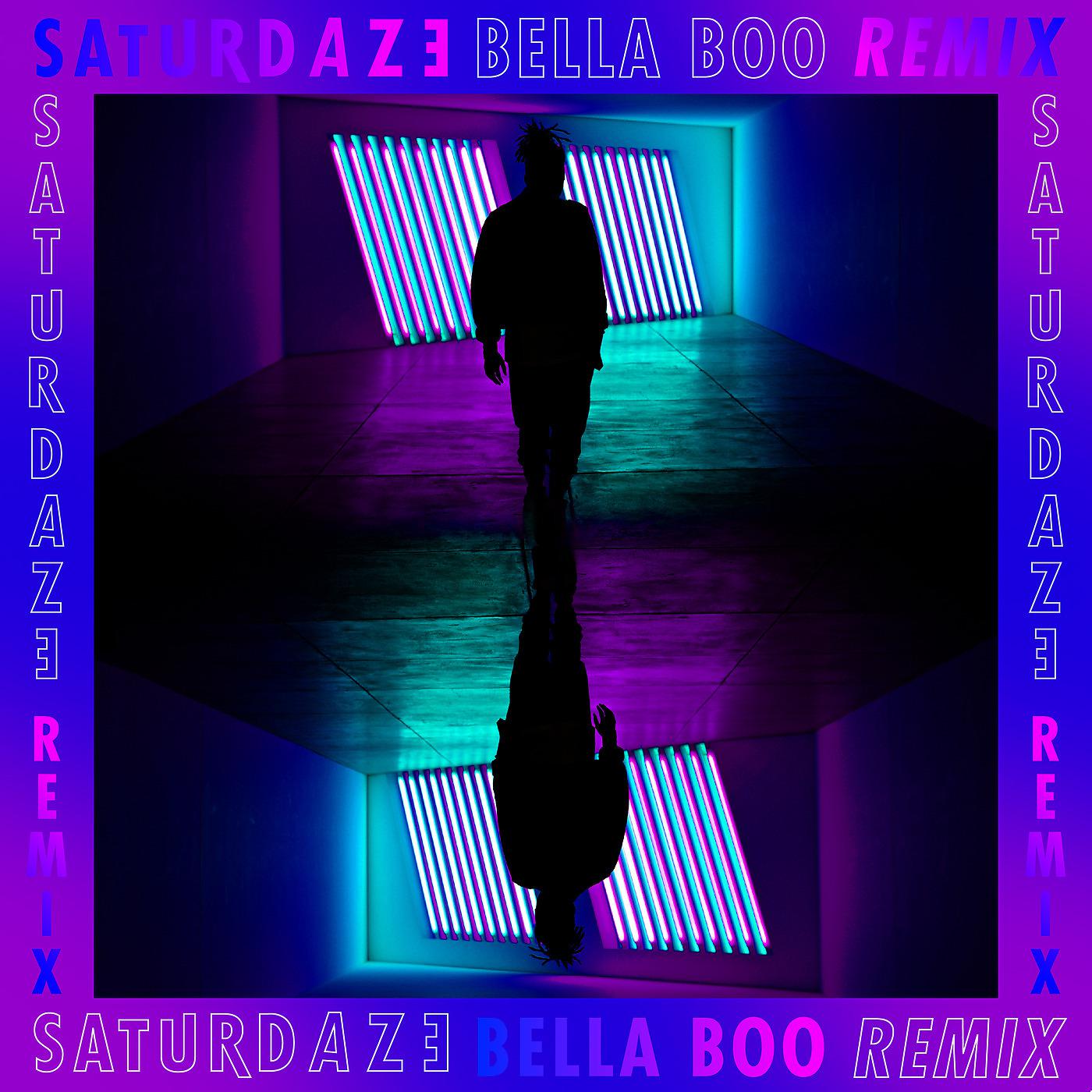 Постер альбома Saturdaze (Bella Boo Remix)