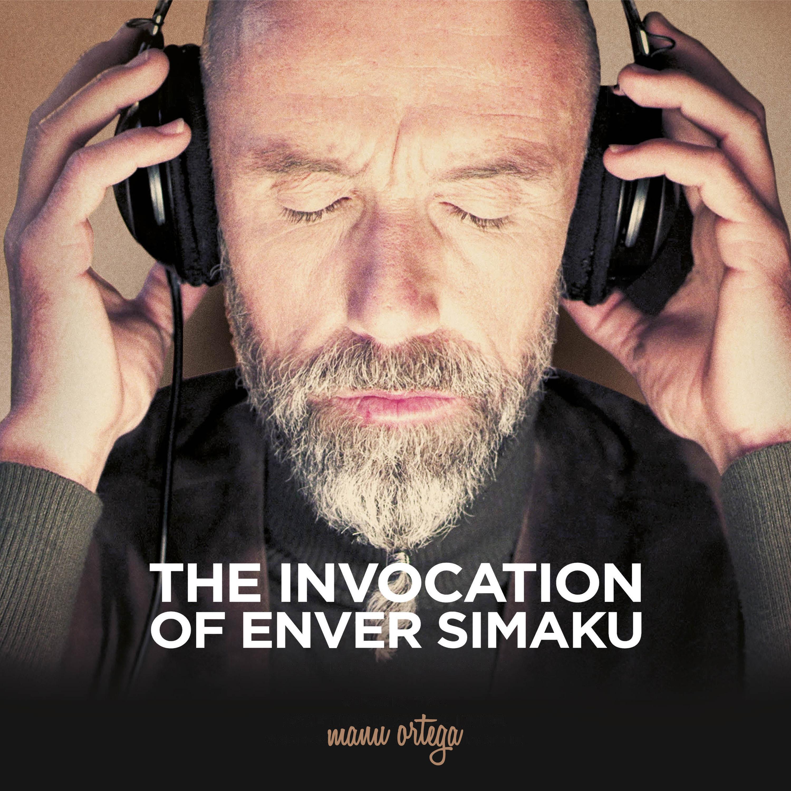 Постер альбома The Invocation of Enver Simaku