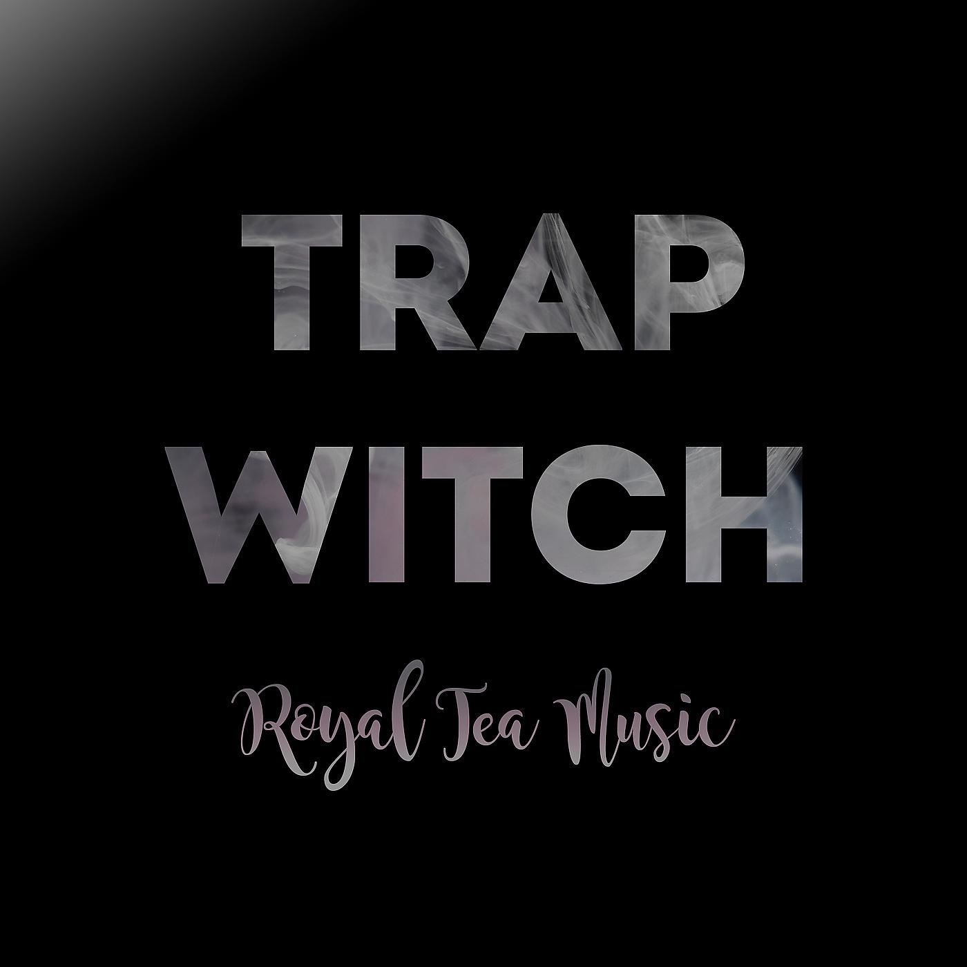 Постер альбома Trap Witch
