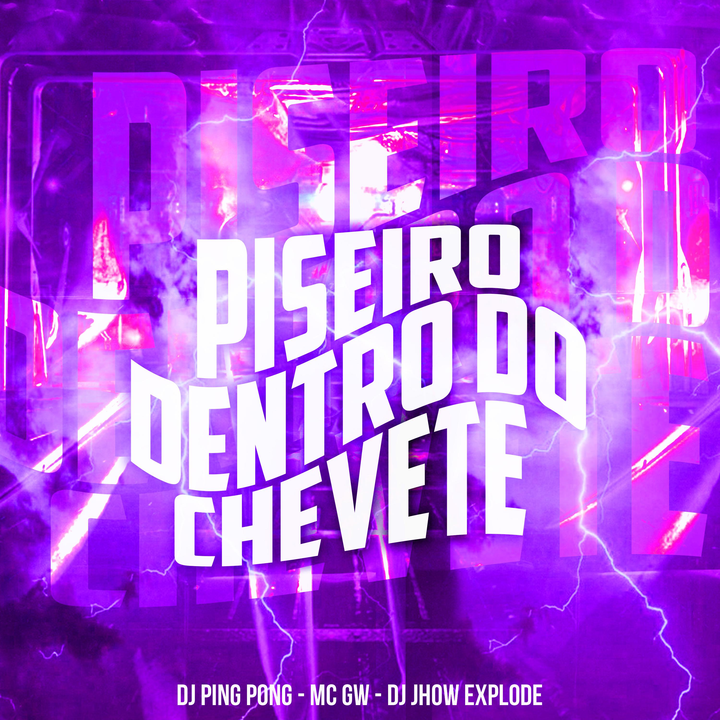 Постер альбома Piseiro Dentro do Chevete