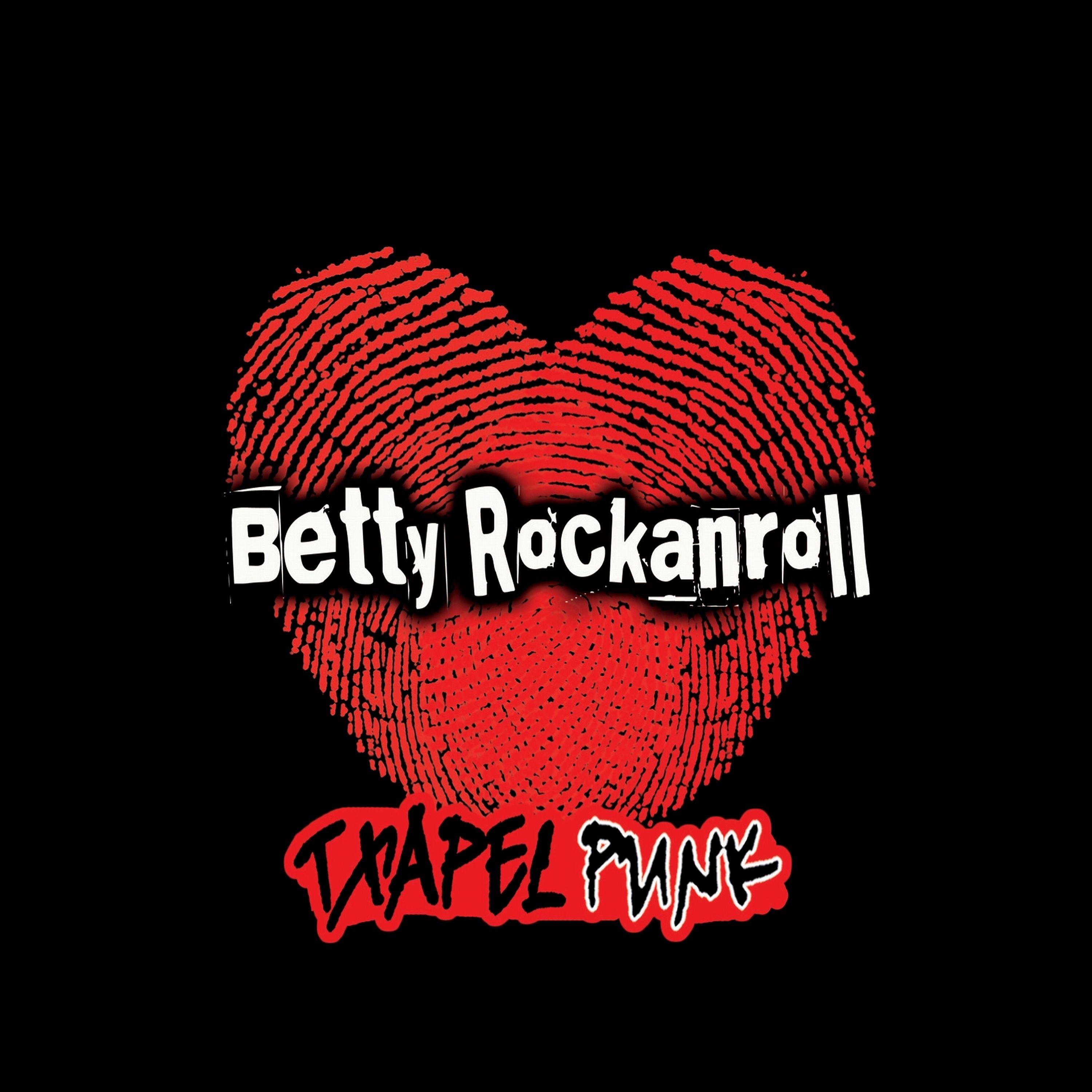 Постер альбома Betty Rockanroll