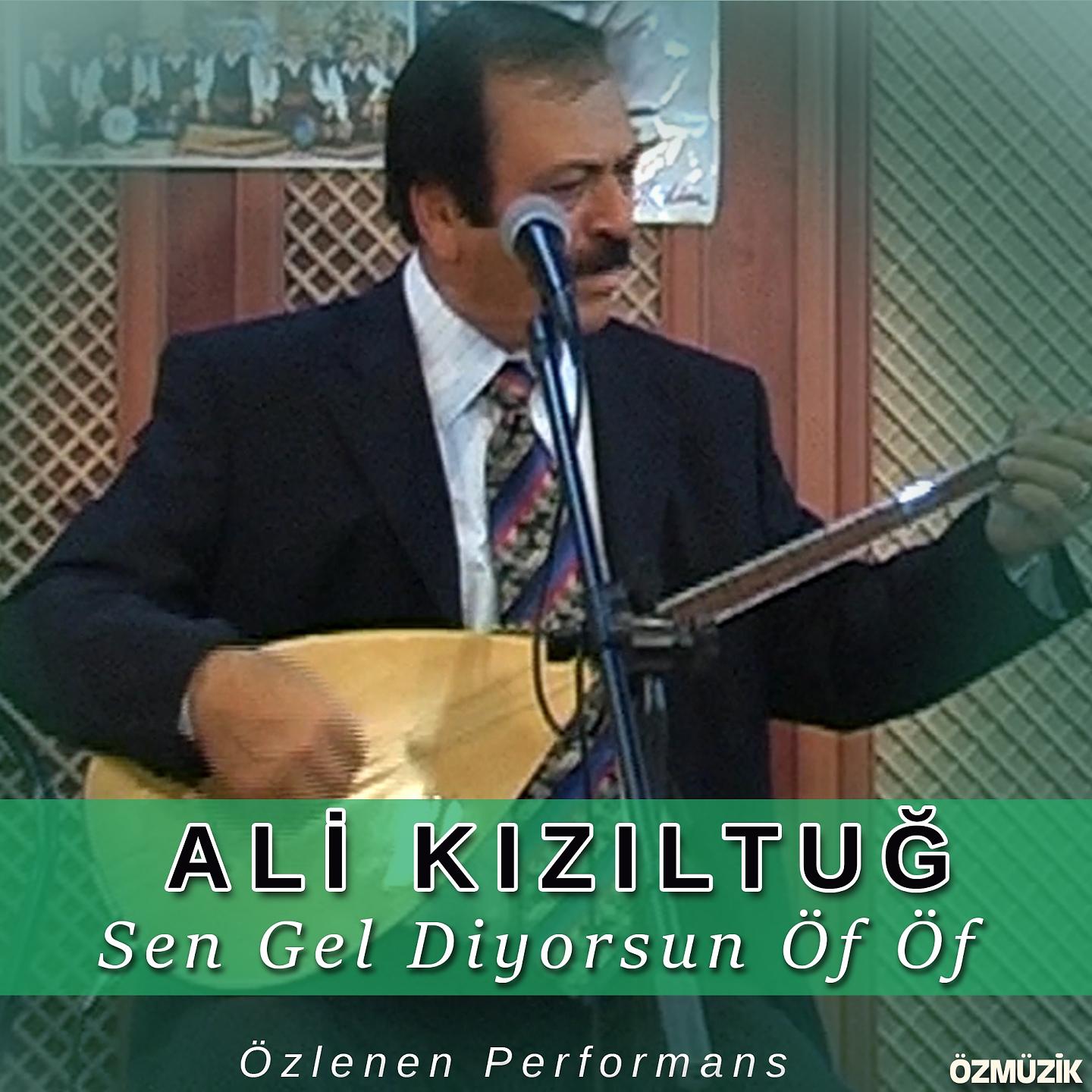 Постер альбома Sen Gel Diyorsun Öf Öf