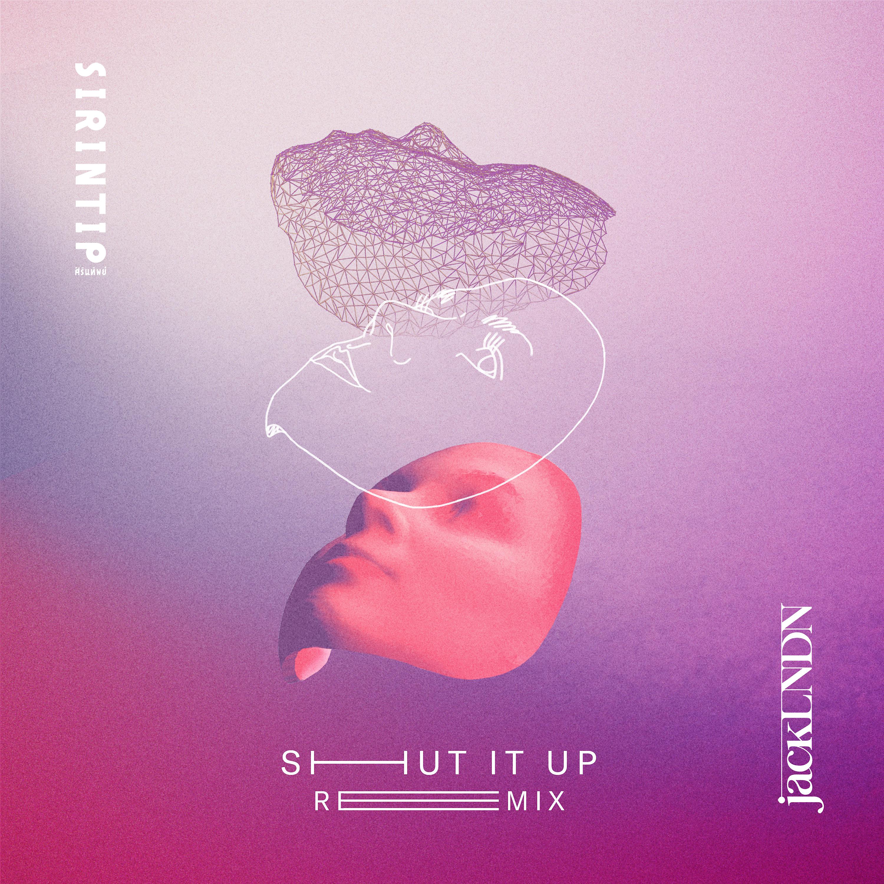 Постер альбома Shut It Up (JackLNDN Remix)