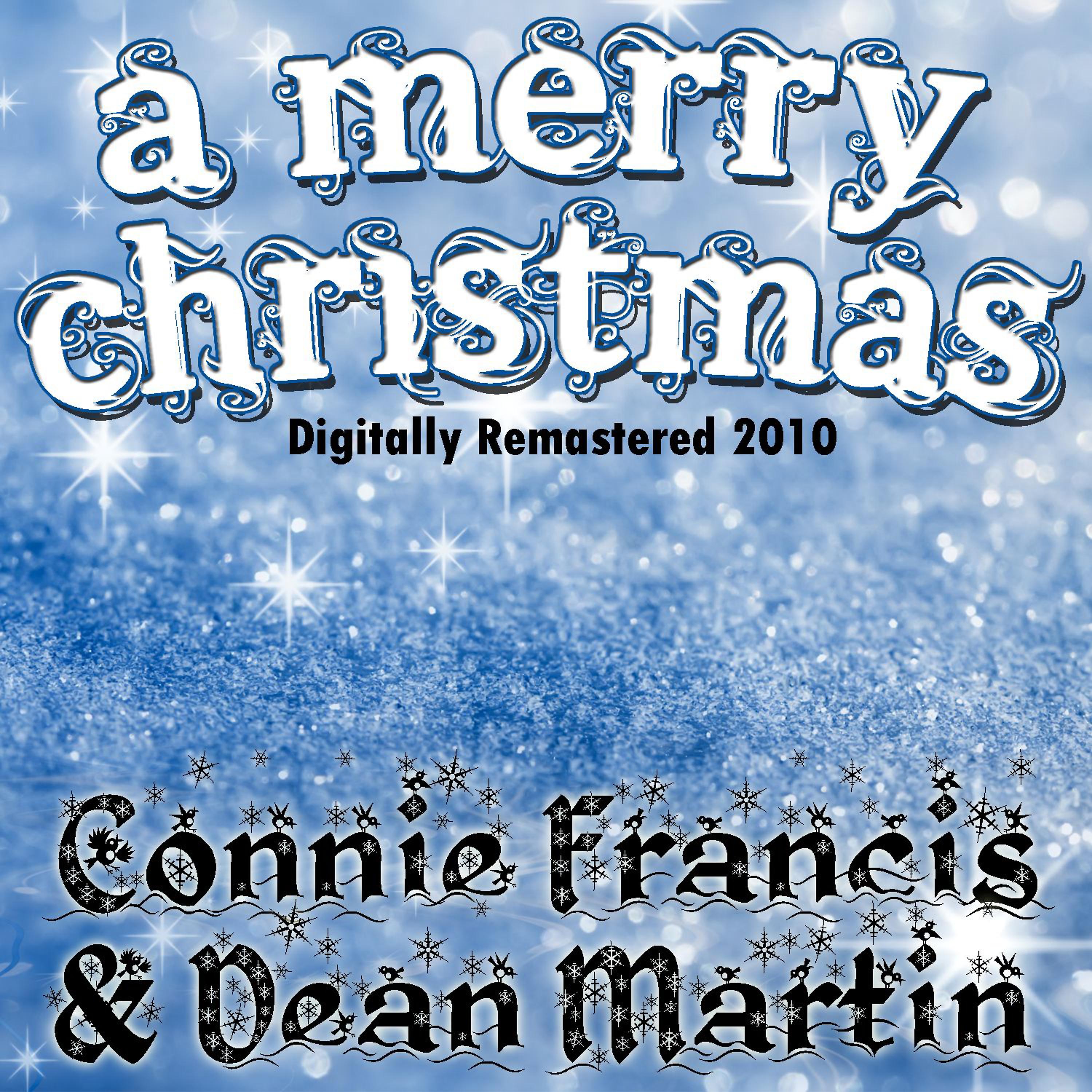 Постер альбома A Merry Christmas - Connie & Dean Digitally Remastered 2010