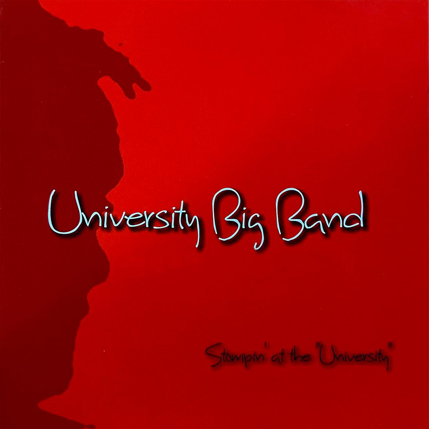 Постер альбома Stompin' At the "University"