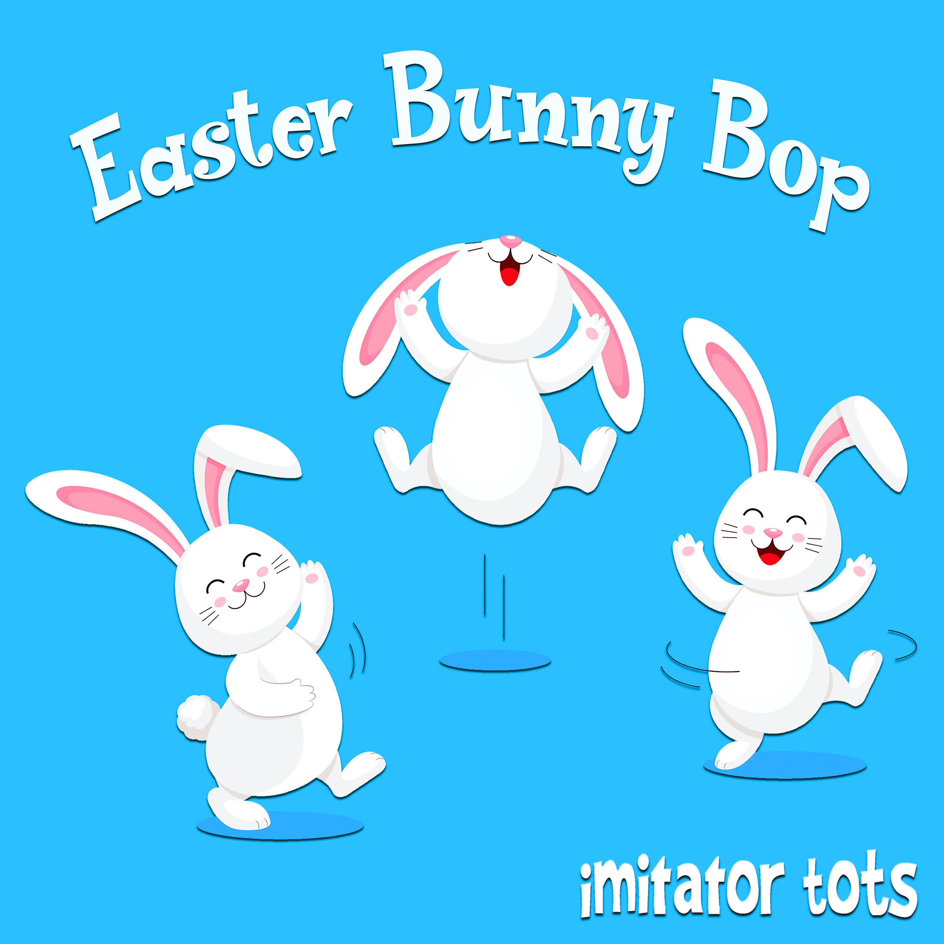 Постер альбома Easter Bunny Bop