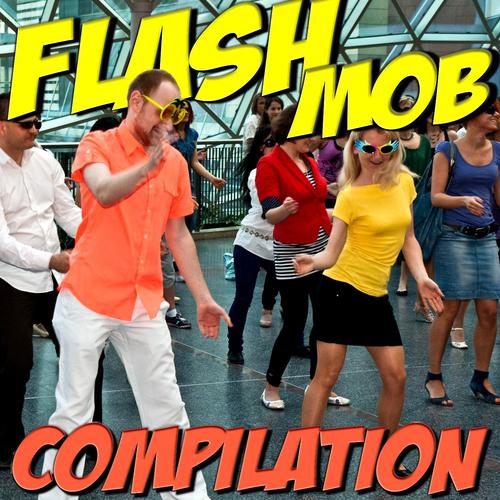 Постер альбома Flash Mob Compilation