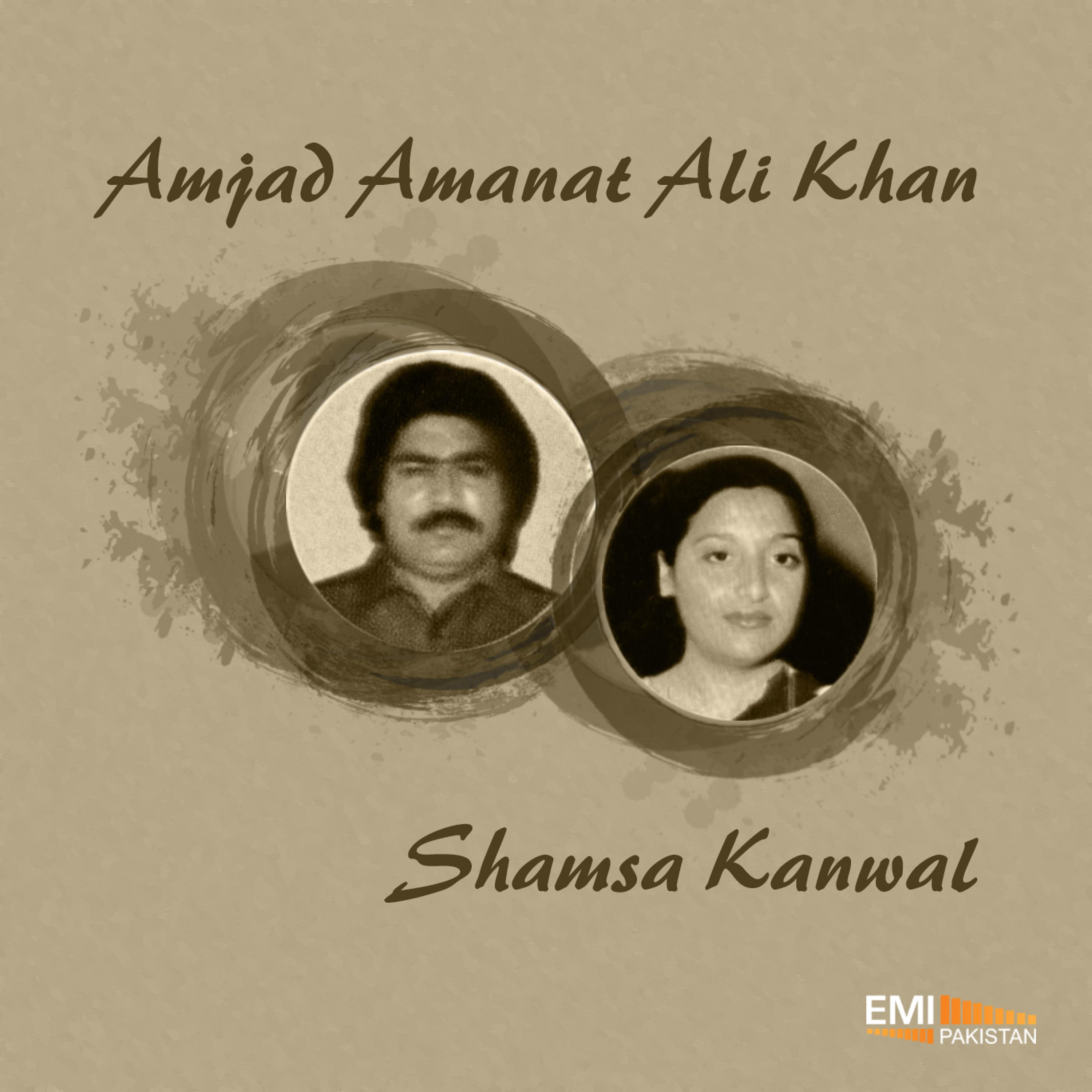 Постер альбома Amjad Amanat Ali Khan / Shamsa Kanwal