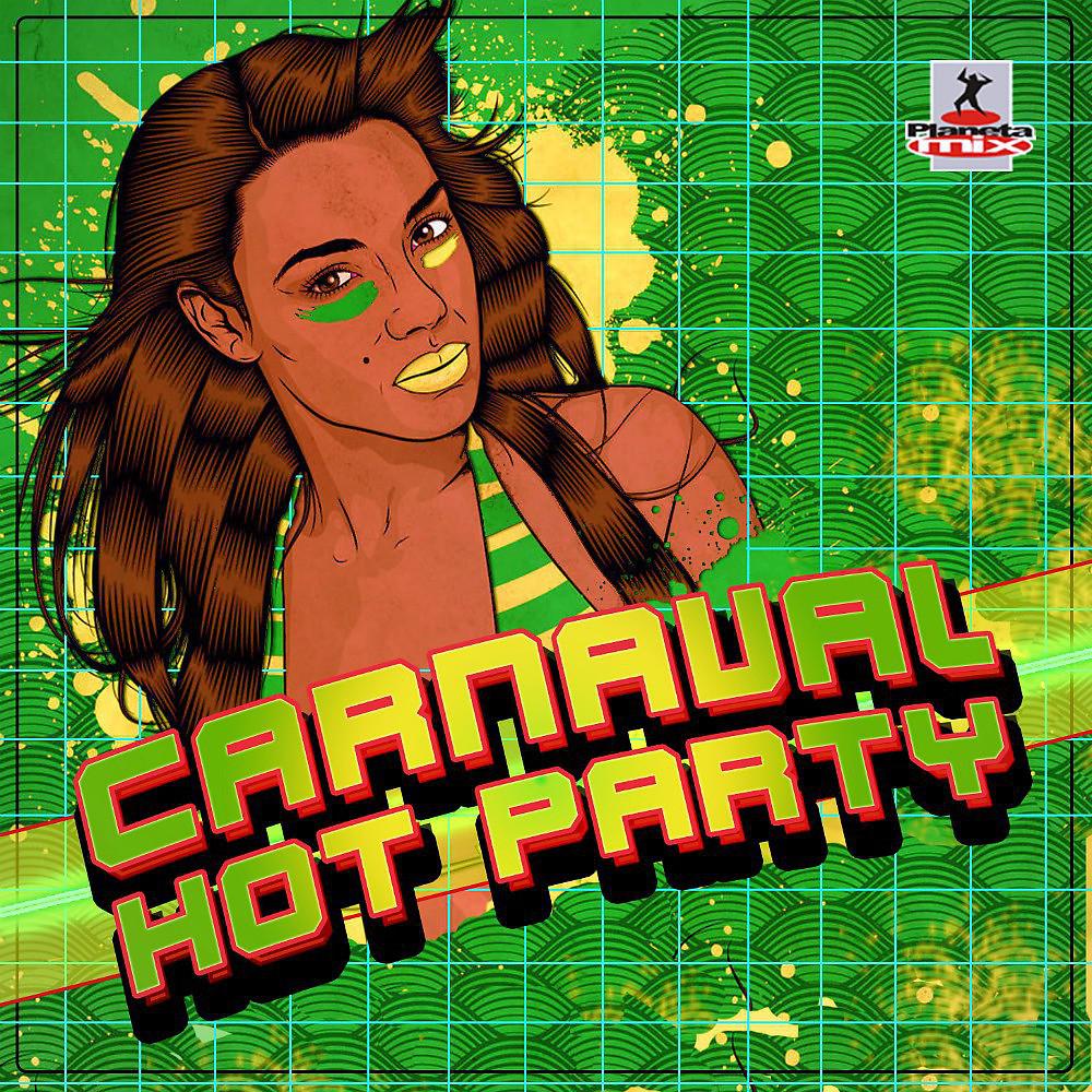 Постер альбома Carnaval Hot Party