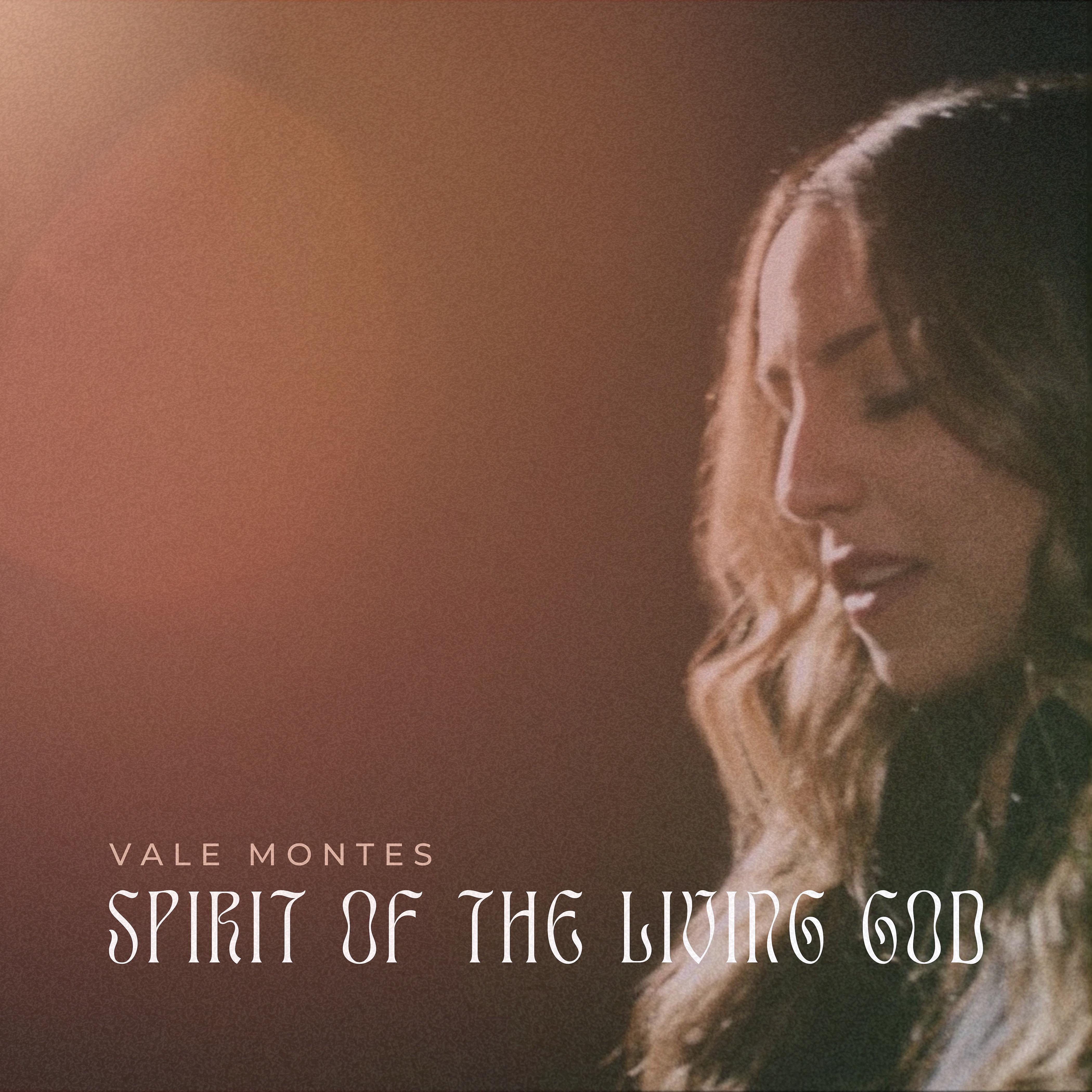 Постер альбома Spirit of the Living God