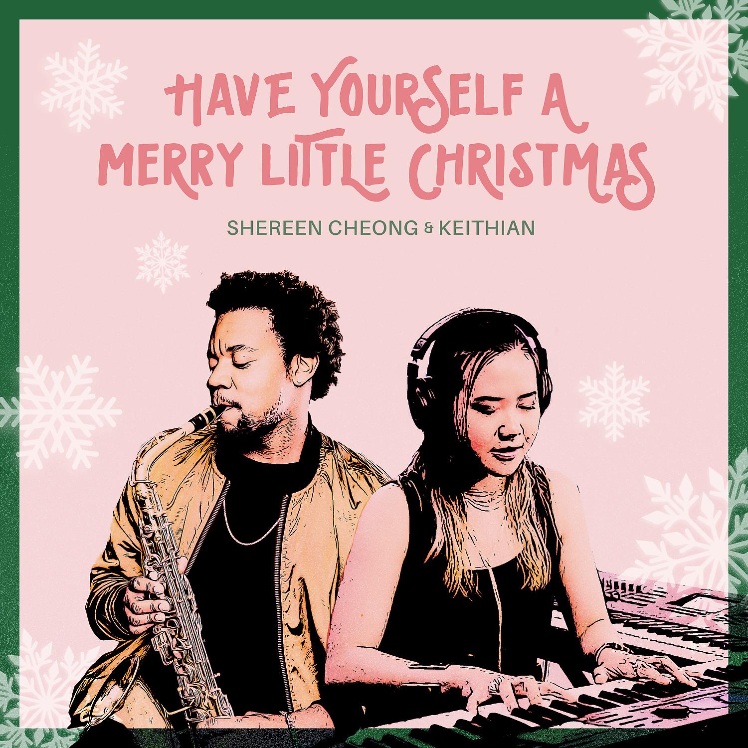 Постер альбома Have Yourself A Merry Little Christmas