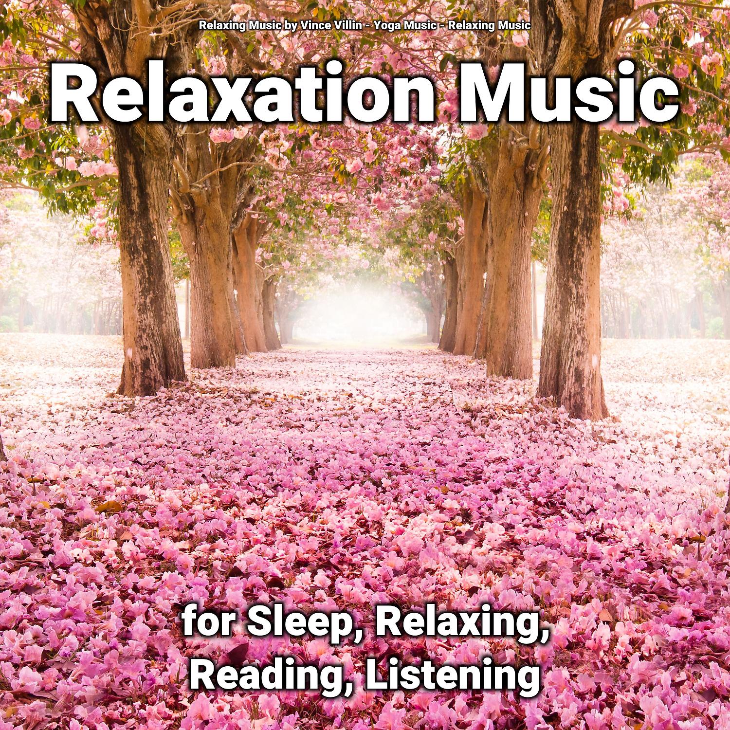 Постер альбома Relaxation Music for Sleep, Relaxing, Reading, Listening