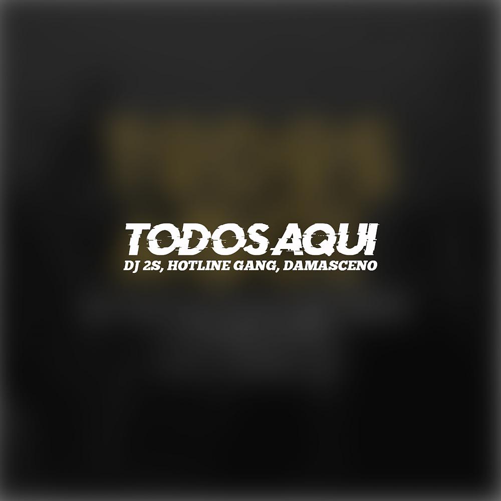 Постер альбома Todos Aqui