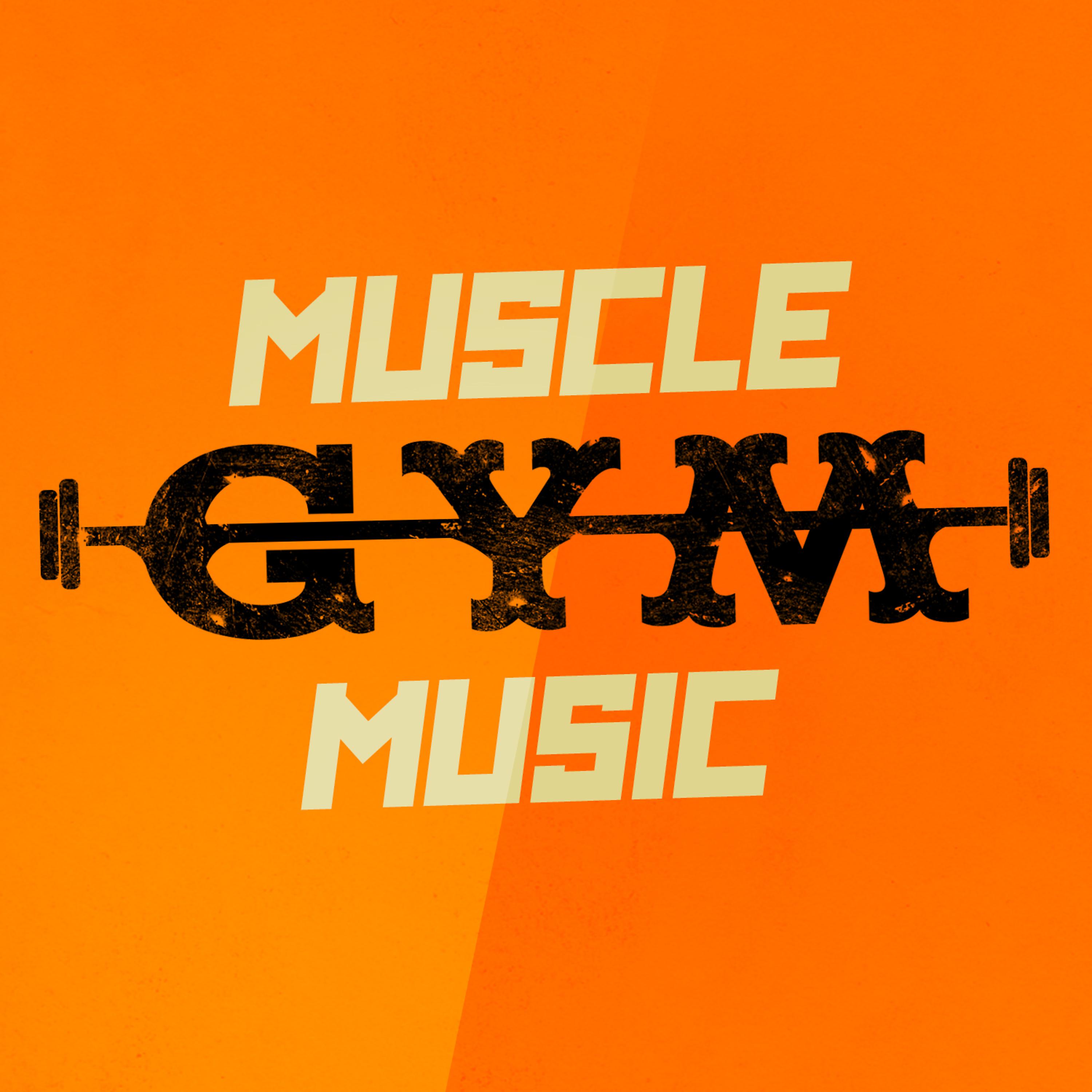Постер альбома Muscle Gym Music