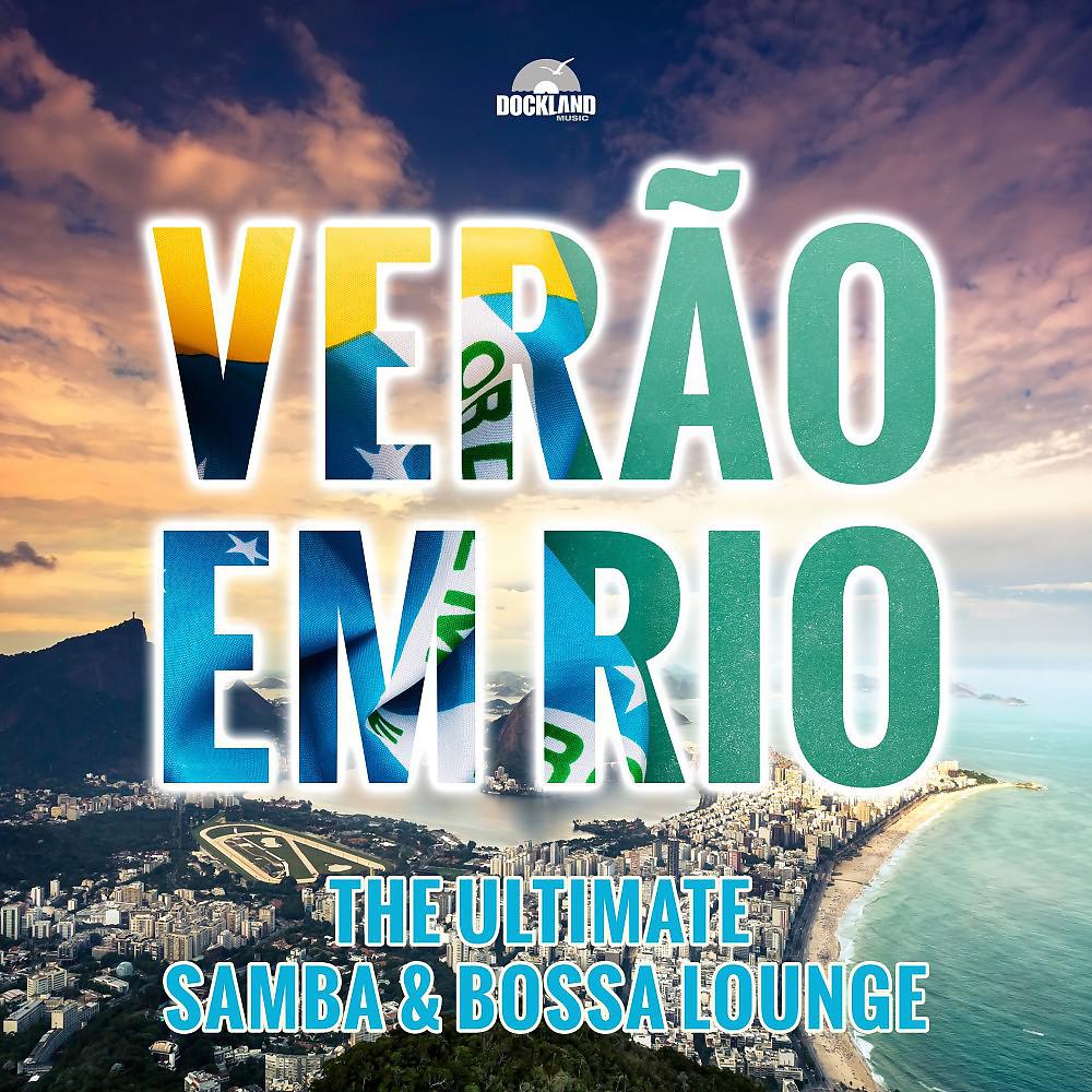 Постер альбома Verão em Rio - Essential Brazilian Summer