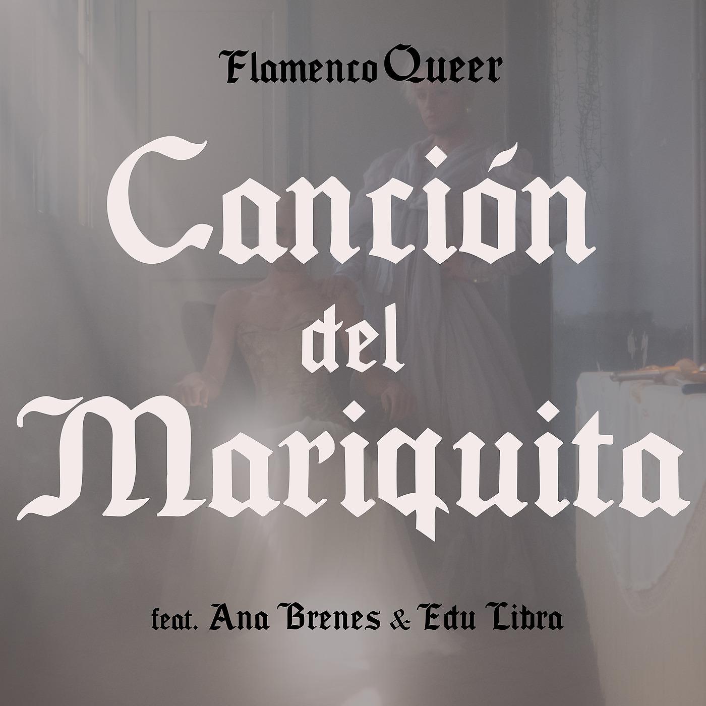 Постер альбома Canción Del Mariquita