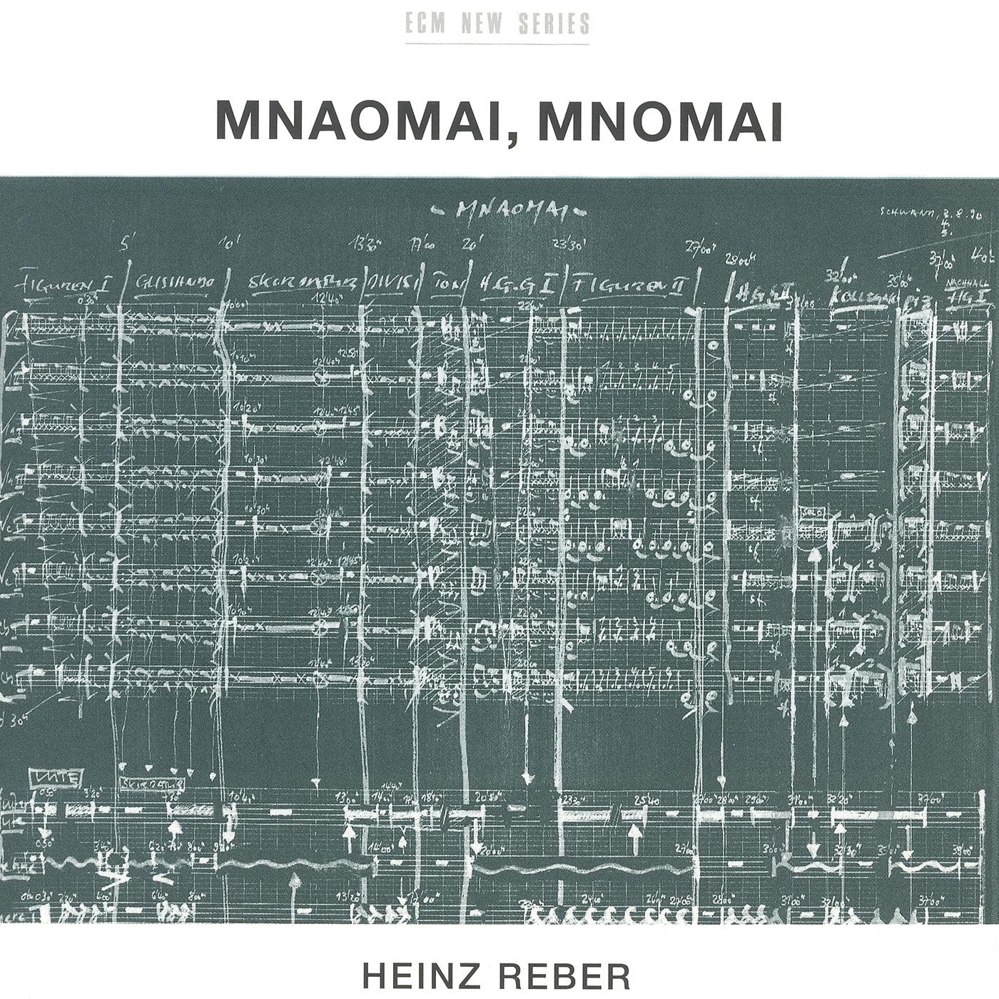 Постер альбома Reber: Mnaomai, Mnomai