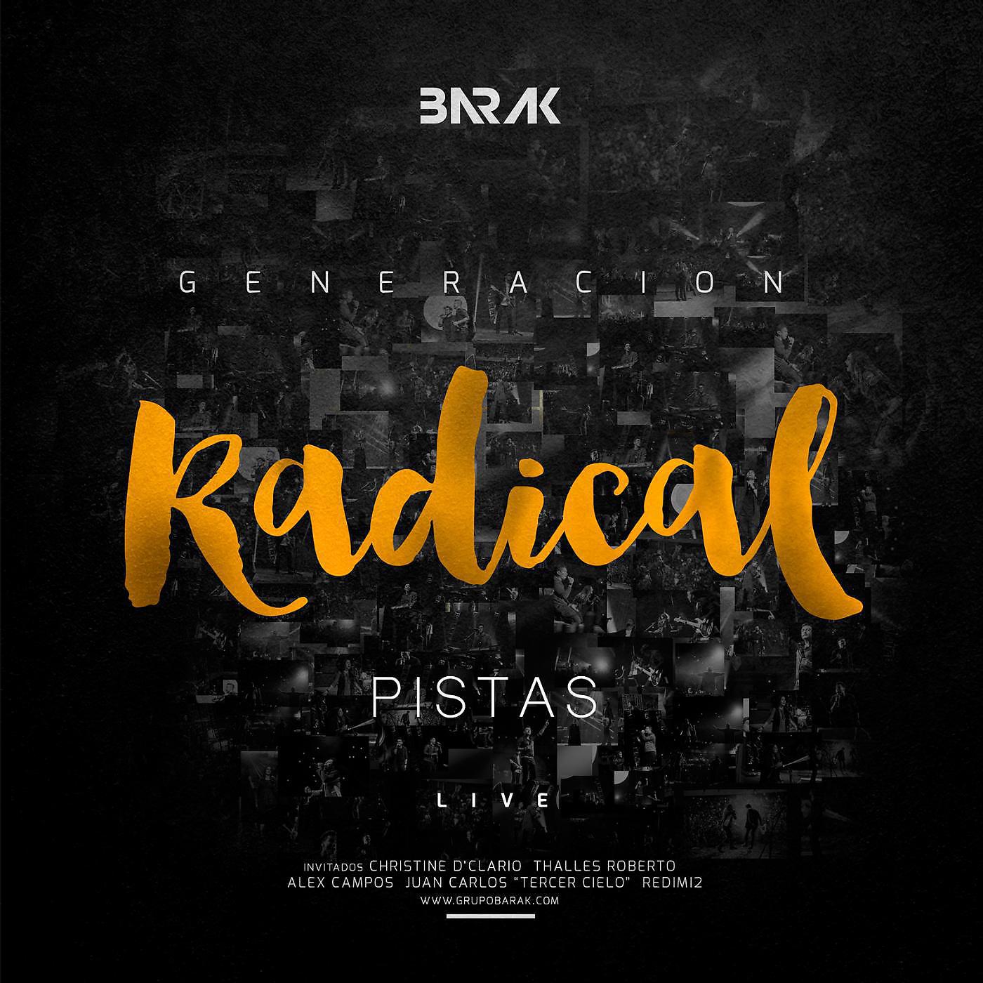 Постер альбома Generación Radical (En Vivo) [Pistas Instrumentales]