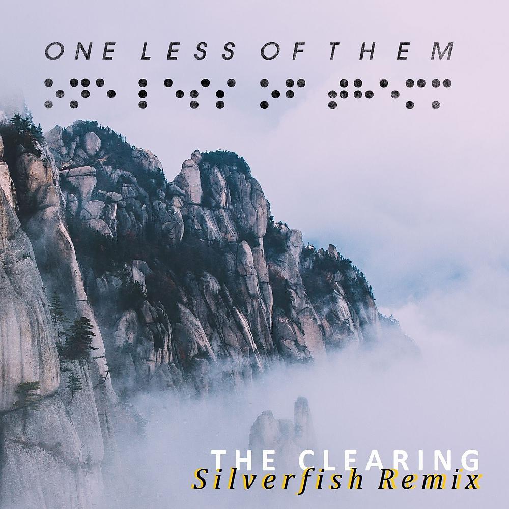 Постер альбома The Clearing (Silverfish Remix)