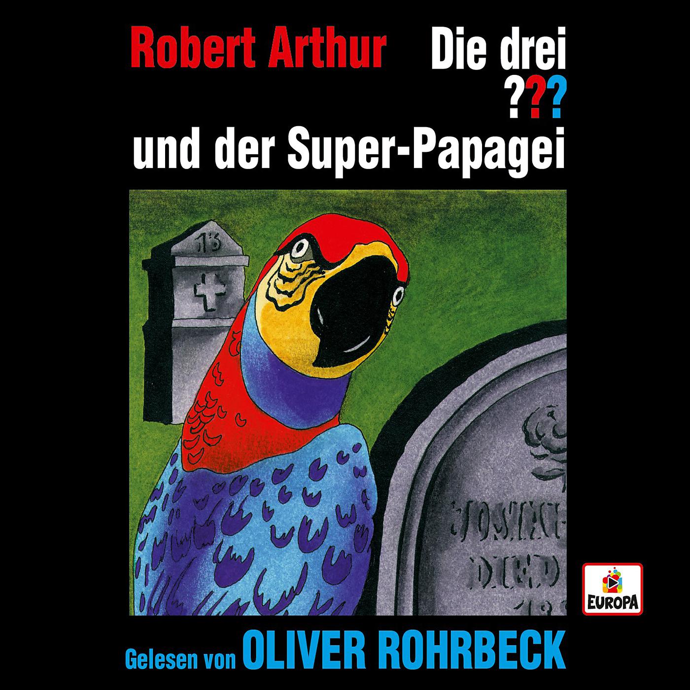 Постер альбома Oliver Rohrbeck  liest ...und der Super-Papagei