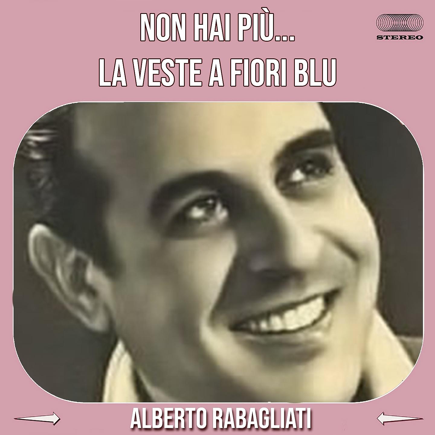 Постер альбома Non Hai Più ... La Veste a Fiori Blu