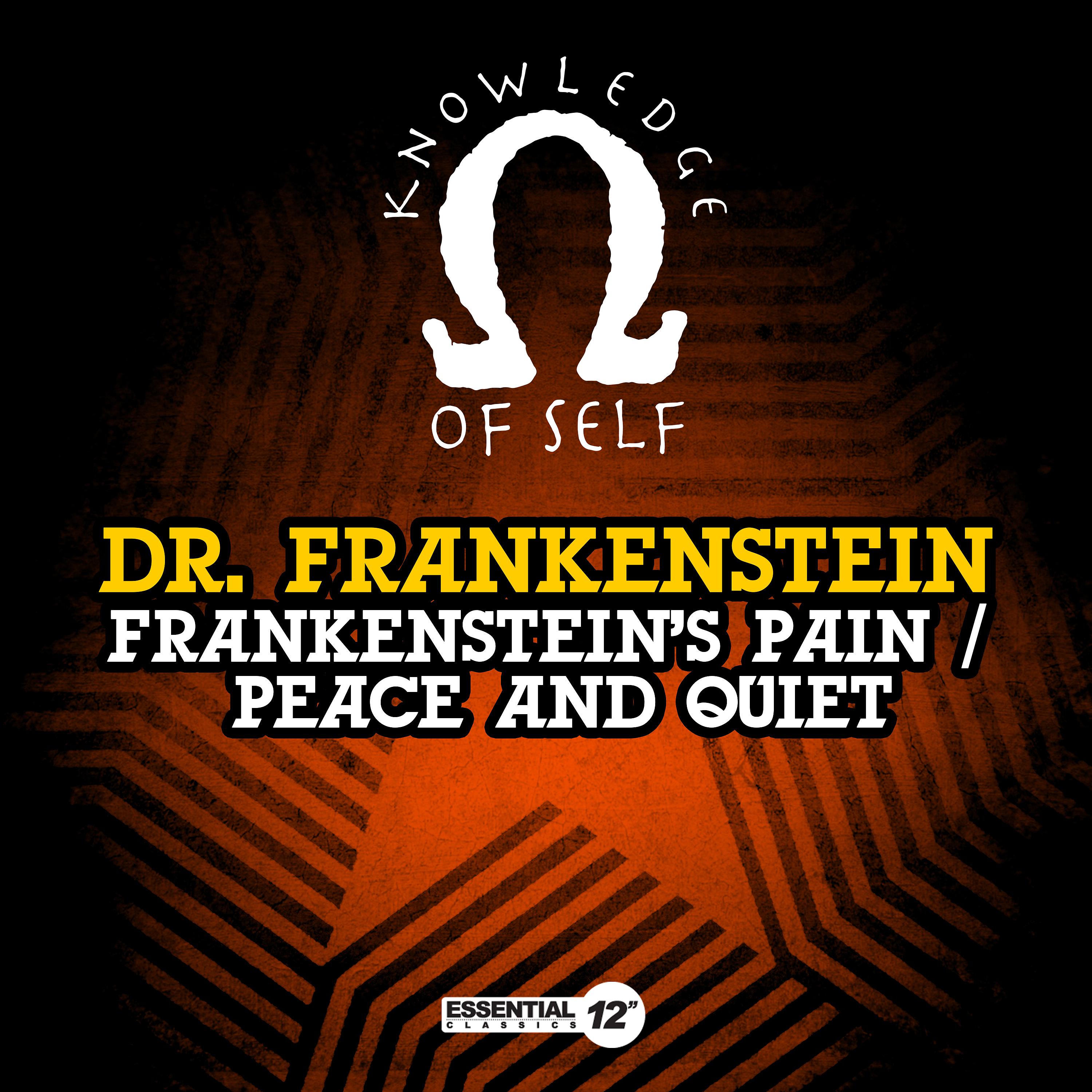 Постер альбома Frankenstein's Pain / Peace and Quiet
