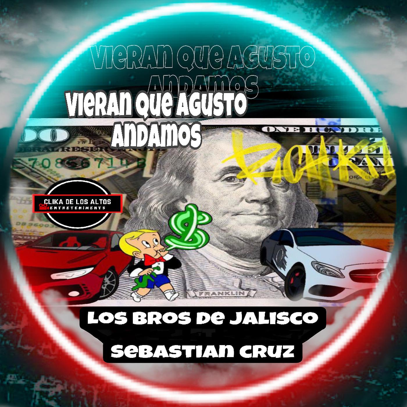 Постер альбома Vieran que Agusto Andamos