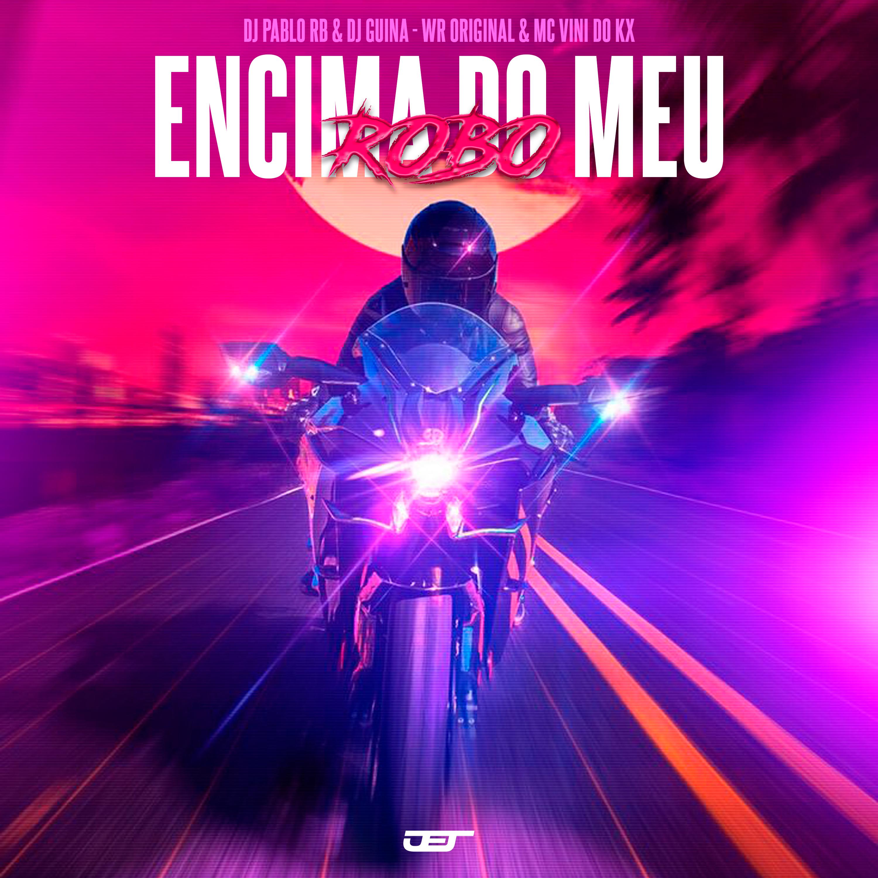 Постер альбома Encima do Meu Robo