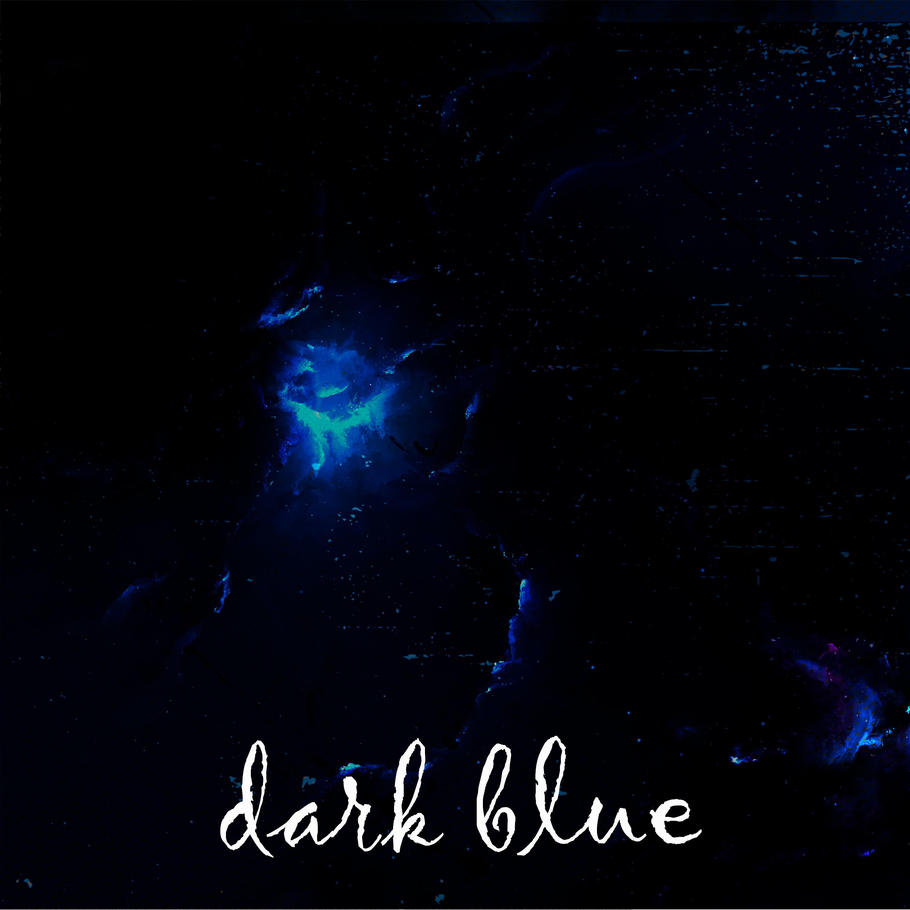 Постер альбома Dark Blue
