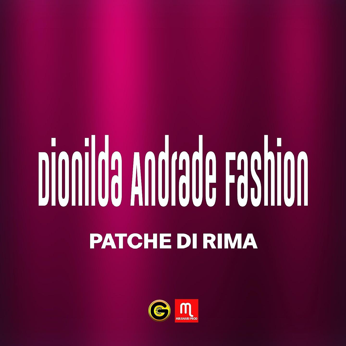 Постер альбома PATCHE DI RIMA DIONILDA ANDRADE