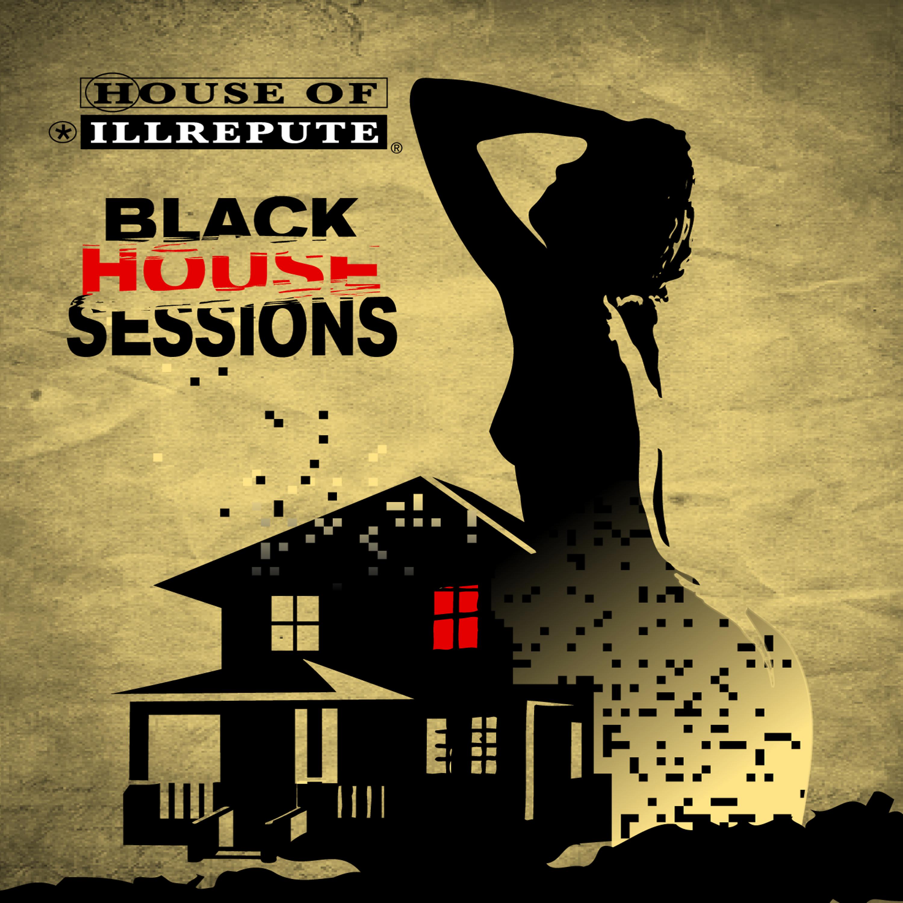 Постер альбома Black House Sessions