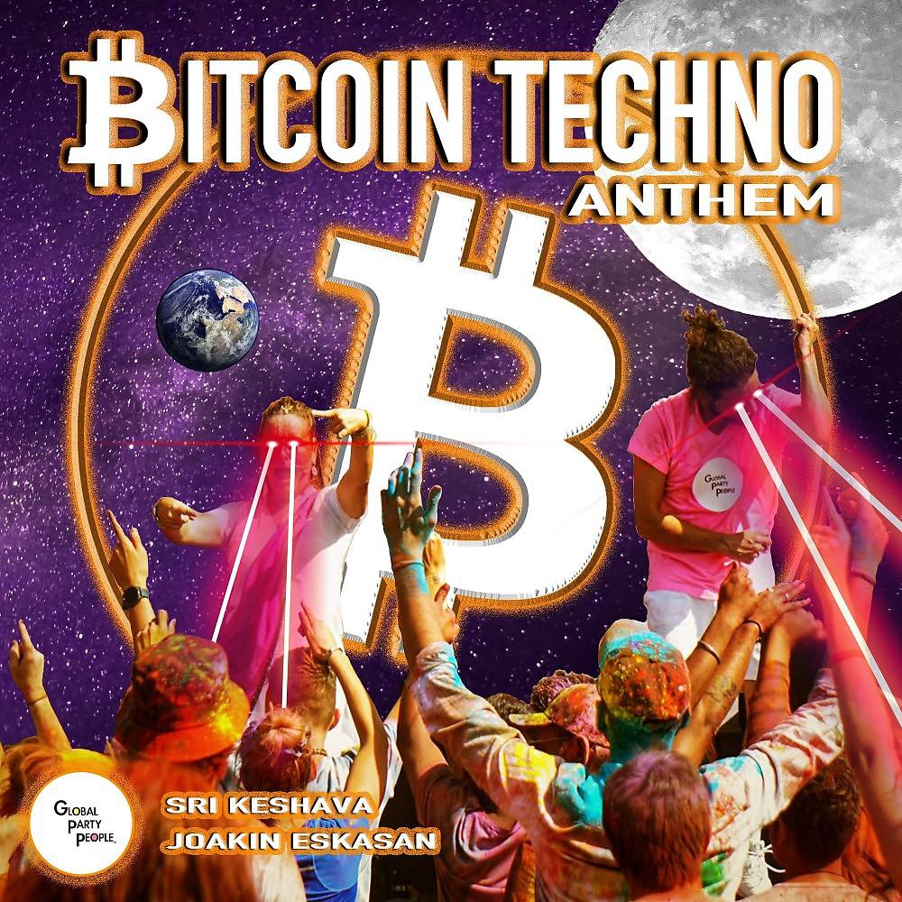 Постер альбома Bitcoin Techno Anthem