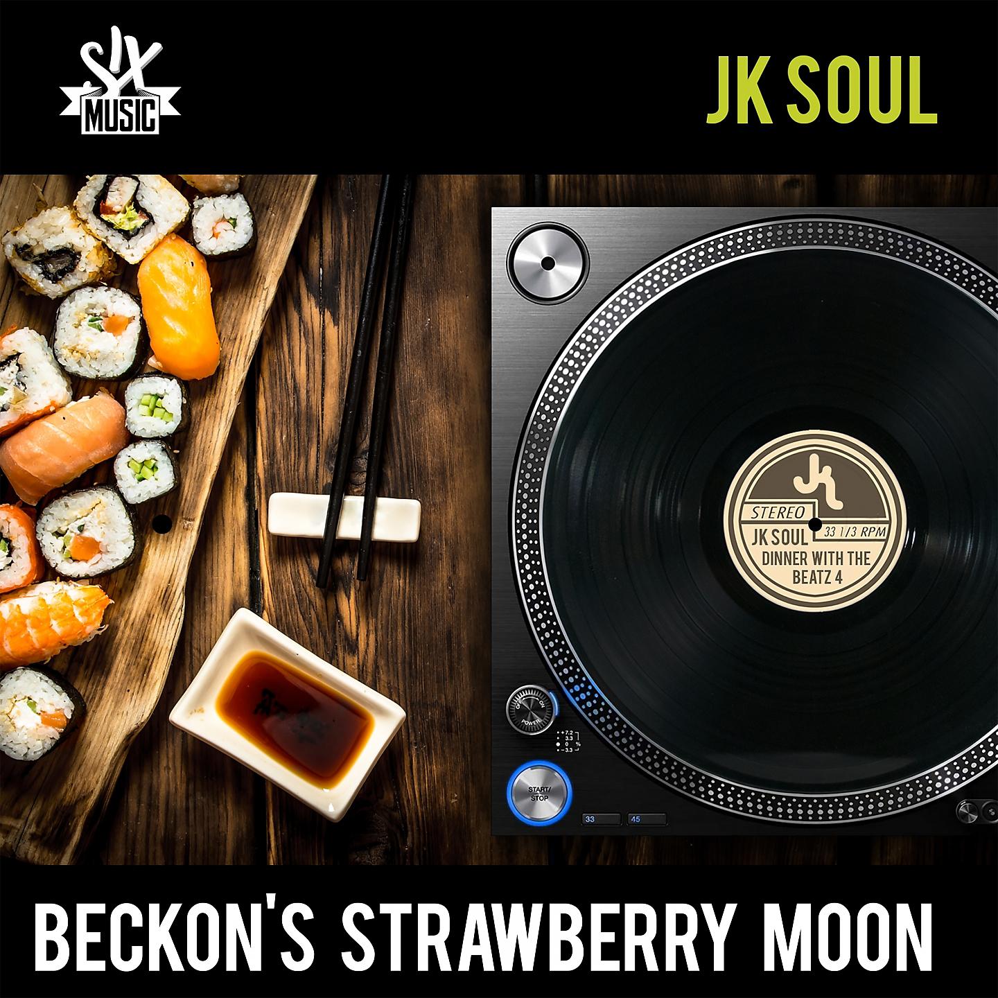 Постер альбома Beckon's Strawberry Moon