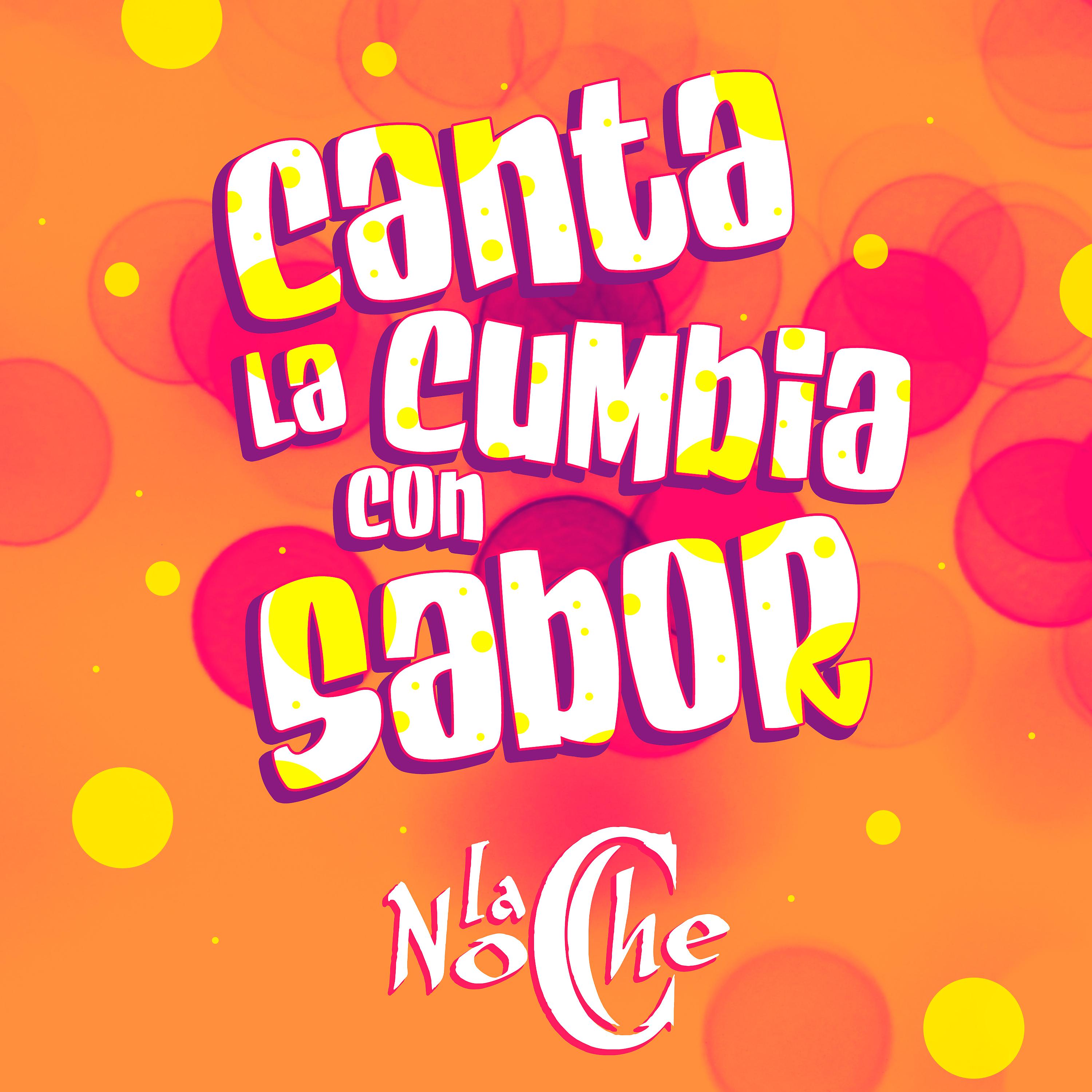 Постер альбома Canta la Cumbia Con Sabor (Backing Track)