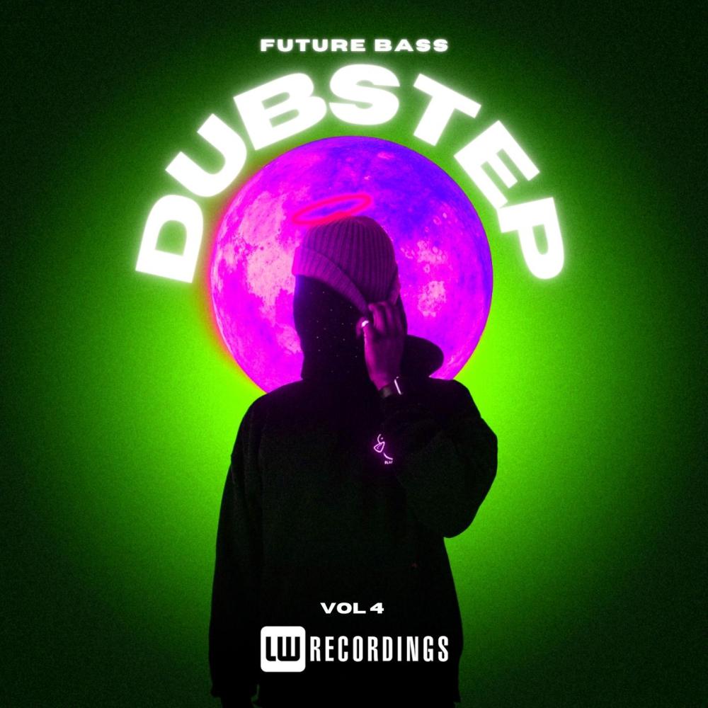 Постер альбома Future Bass: Dubstep, Vol. 04