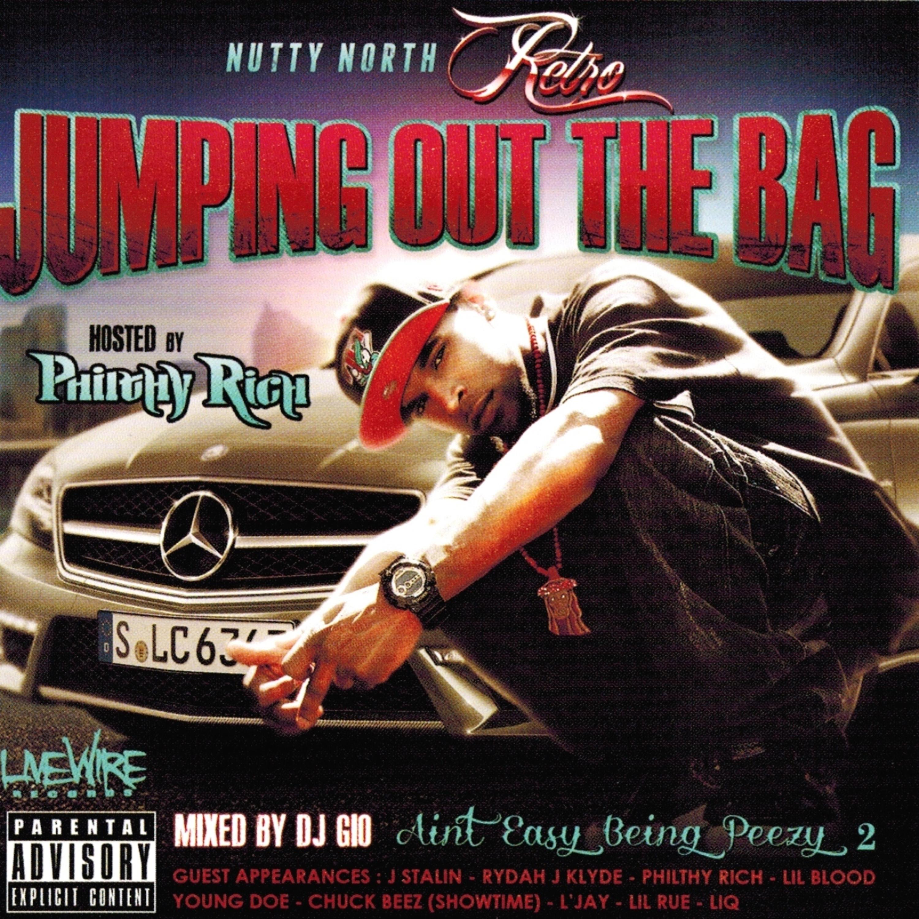 Постер альбома Jumping out the Bag Hosted by Philthy Rich