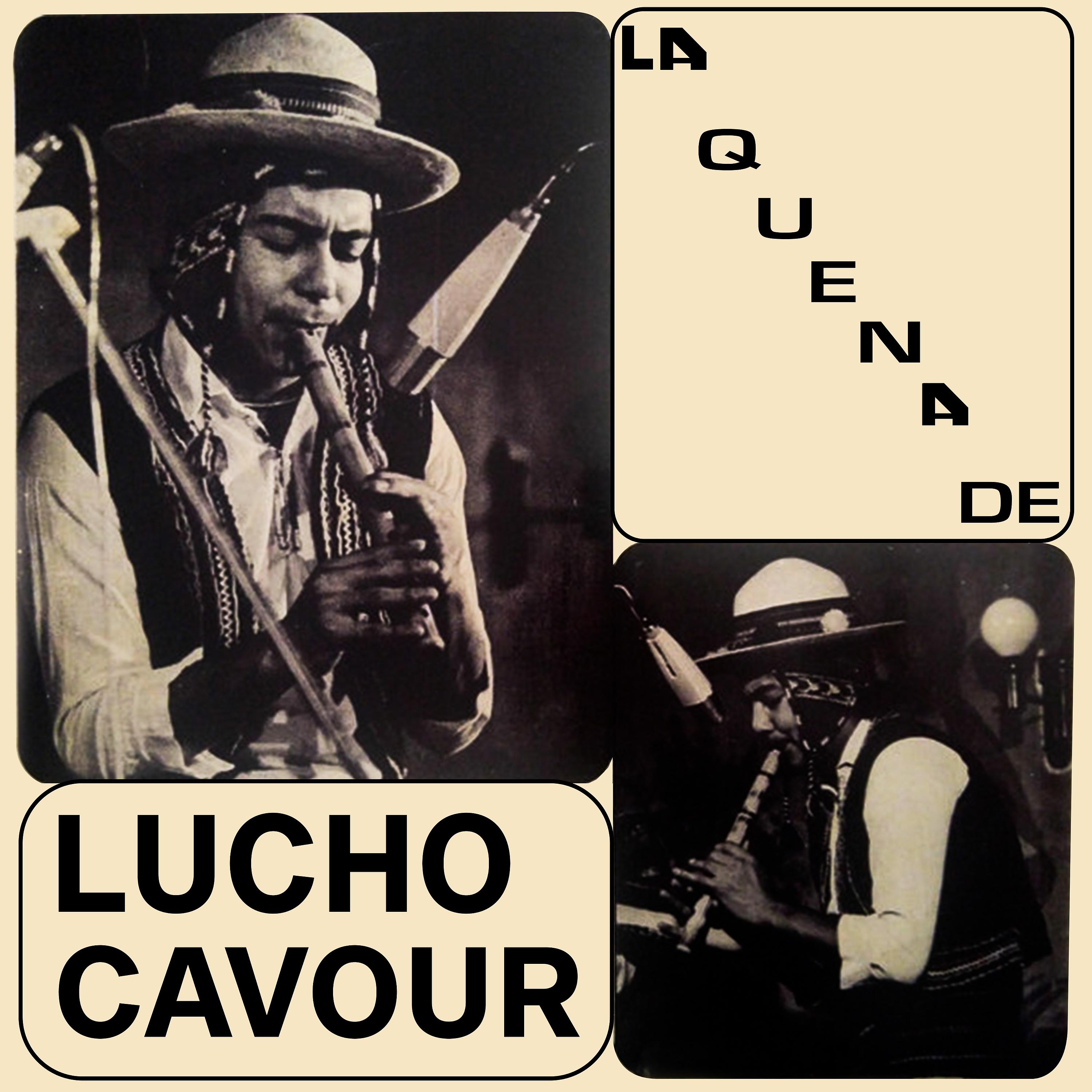 Постер альбома La Quena de Lucho Cavour