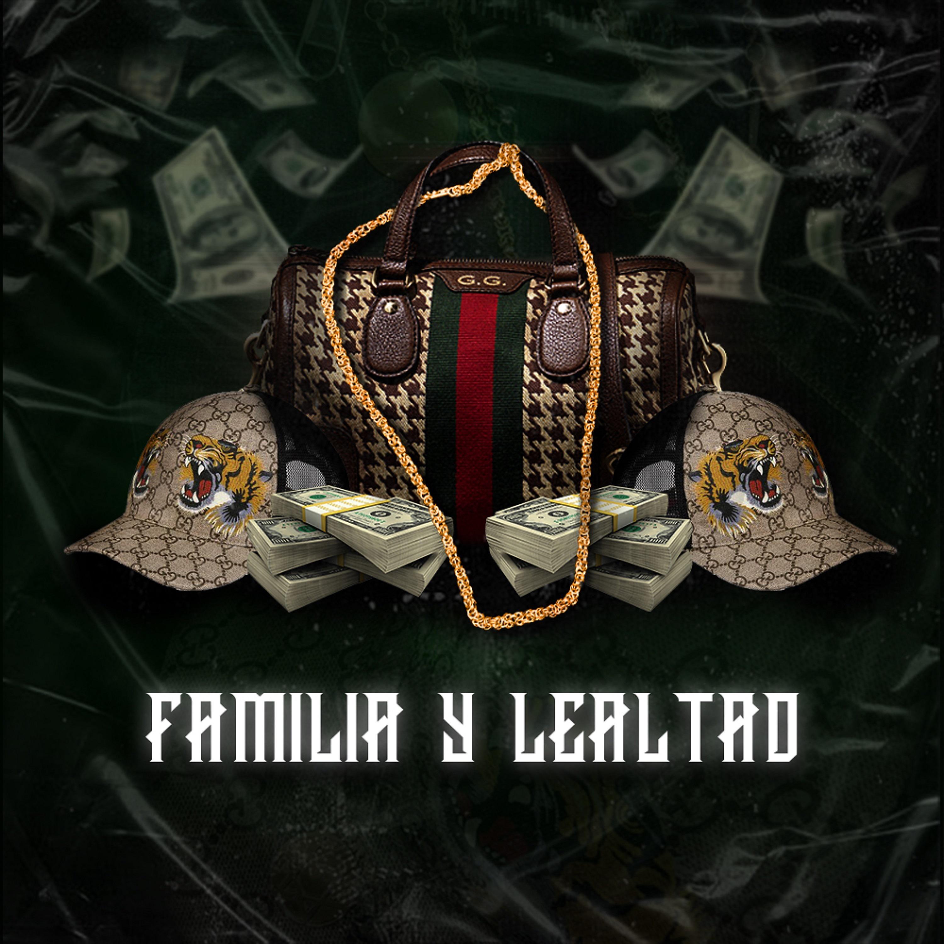 Постер альбома Familia y Lealtad
