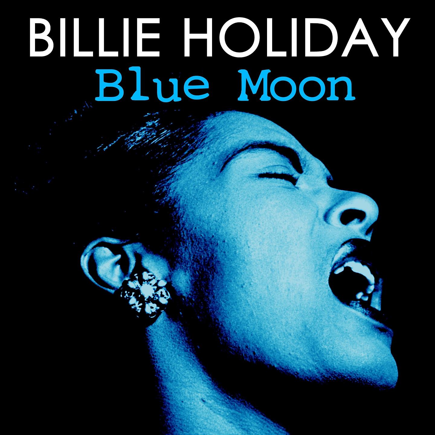 Постер альбома Billie Holiday Blue Moon