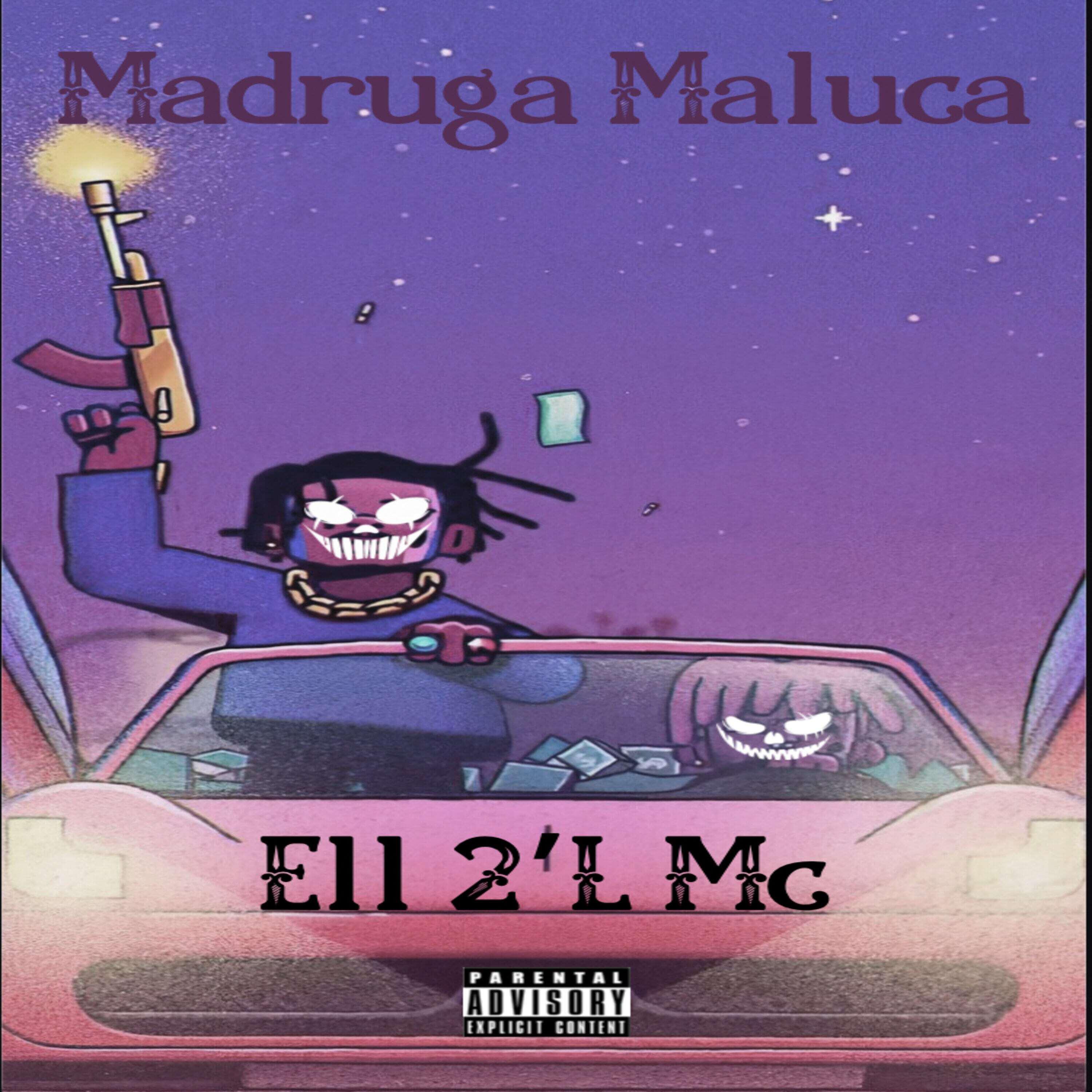 Постер альбома Madruga Maluca
