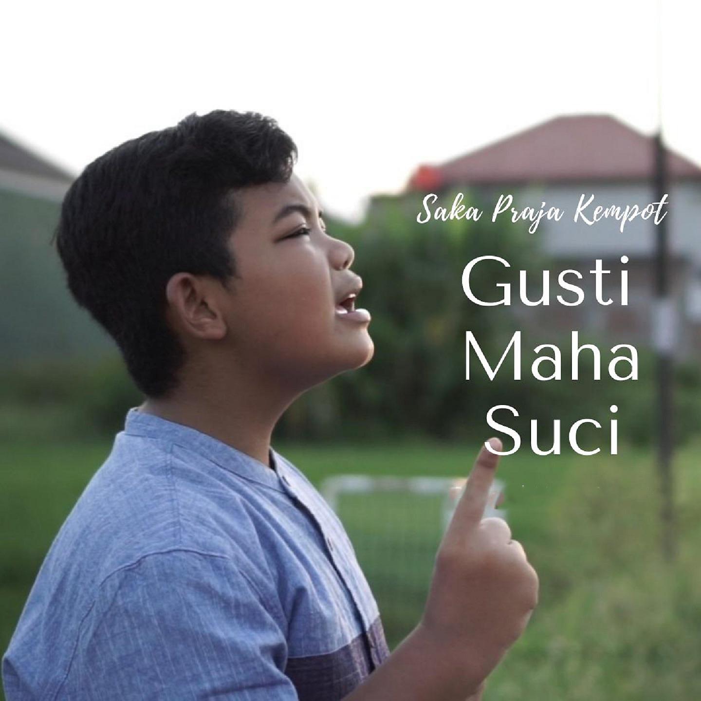 Постер альбома Gusti Maha Suci