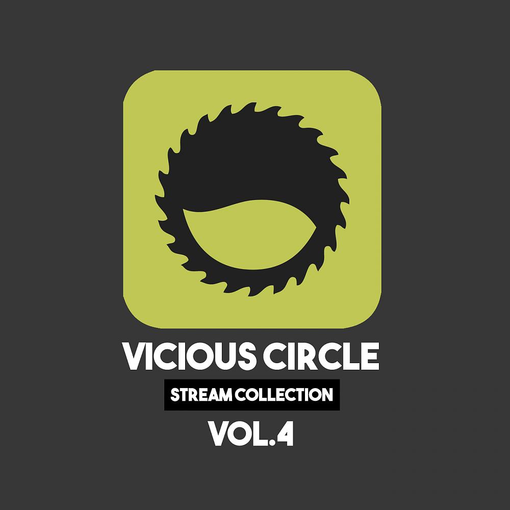 Постер альбома Vicious Circle: Stream Collection, Vol. 4