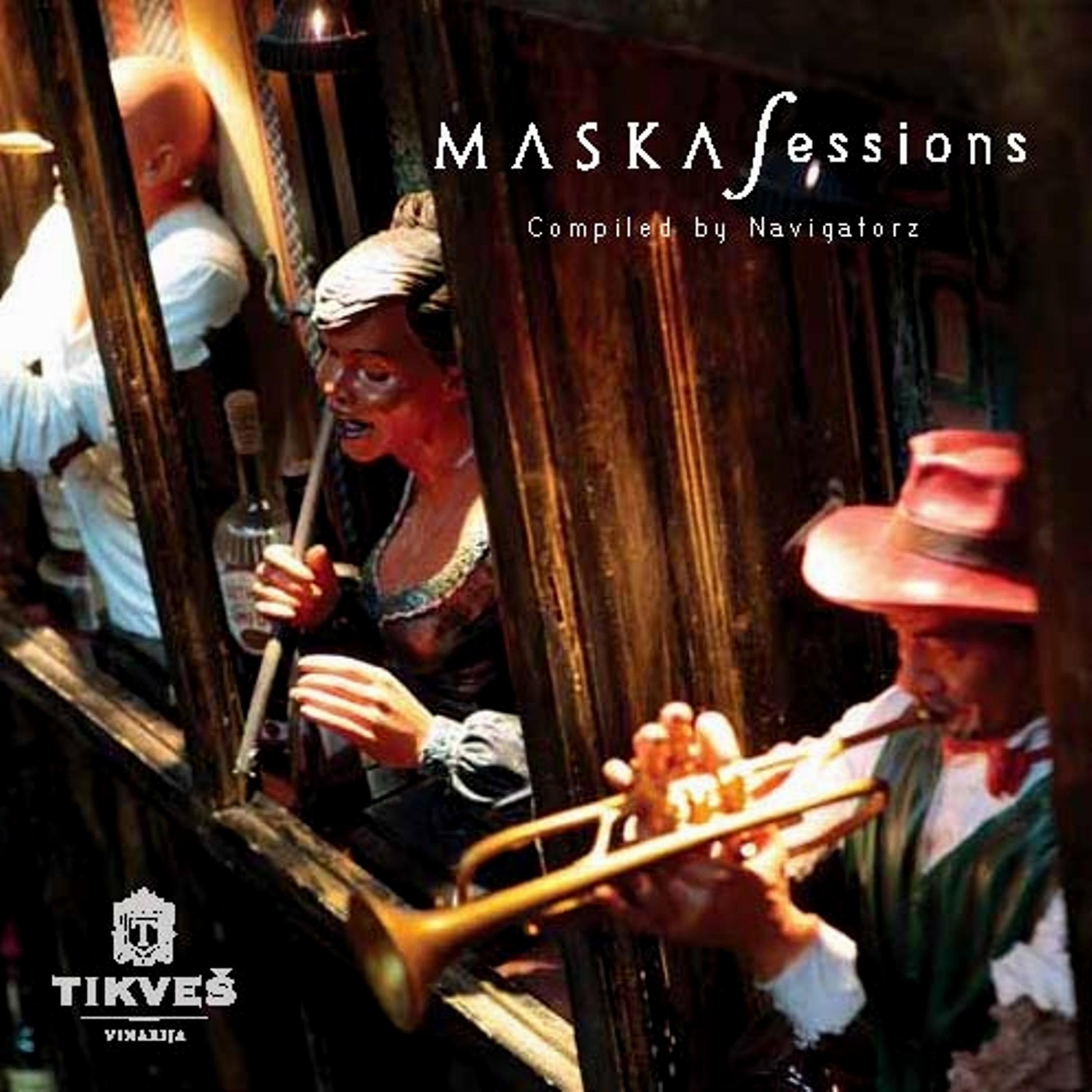Постер альбома Maska Sessions Vol.1 (Compiled by Navigatorz)